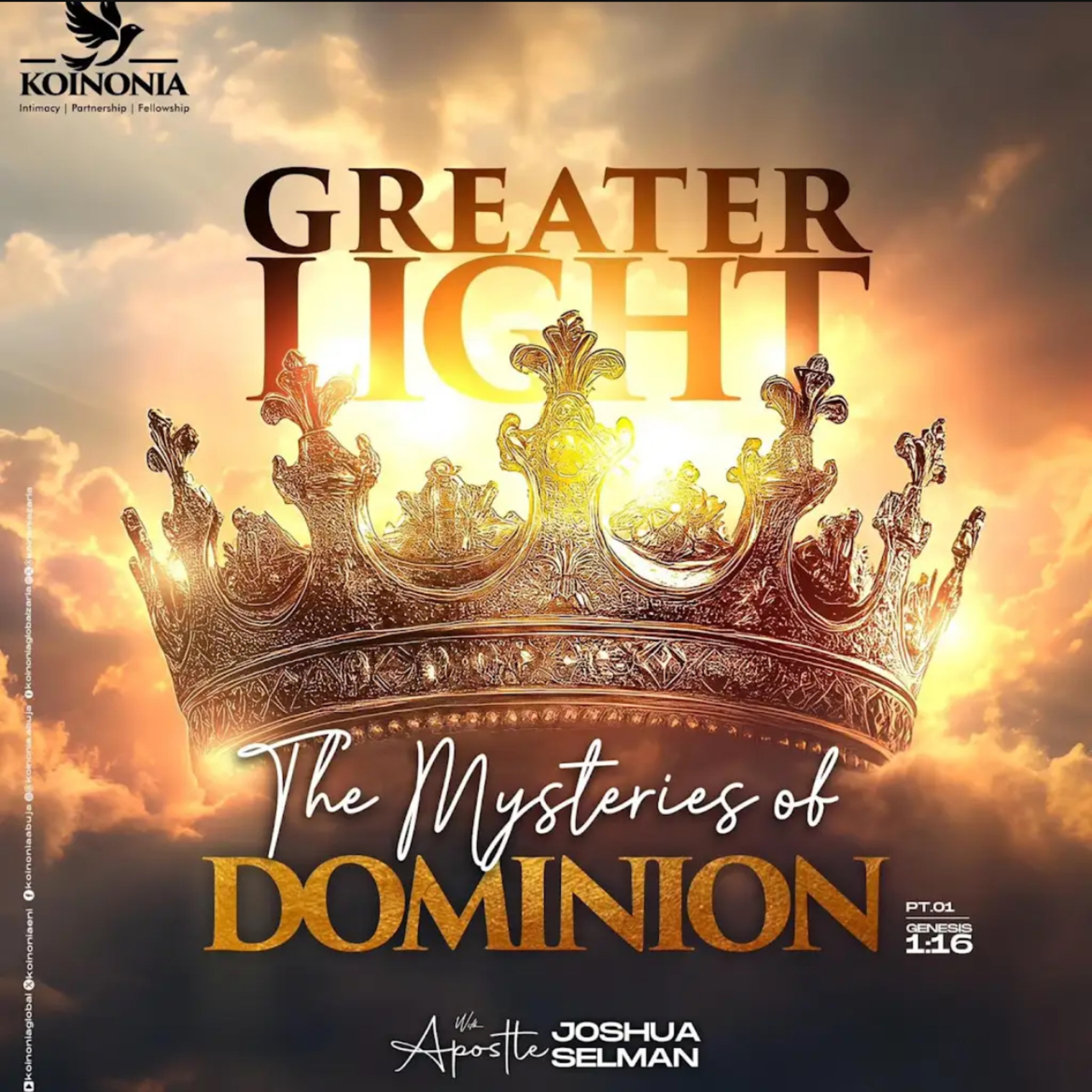 GREATER LIGHT (THE MYSTERIES OF DOMINION) PART 1 WITH APOSTLE JOSHUA SELMAN episode artwork