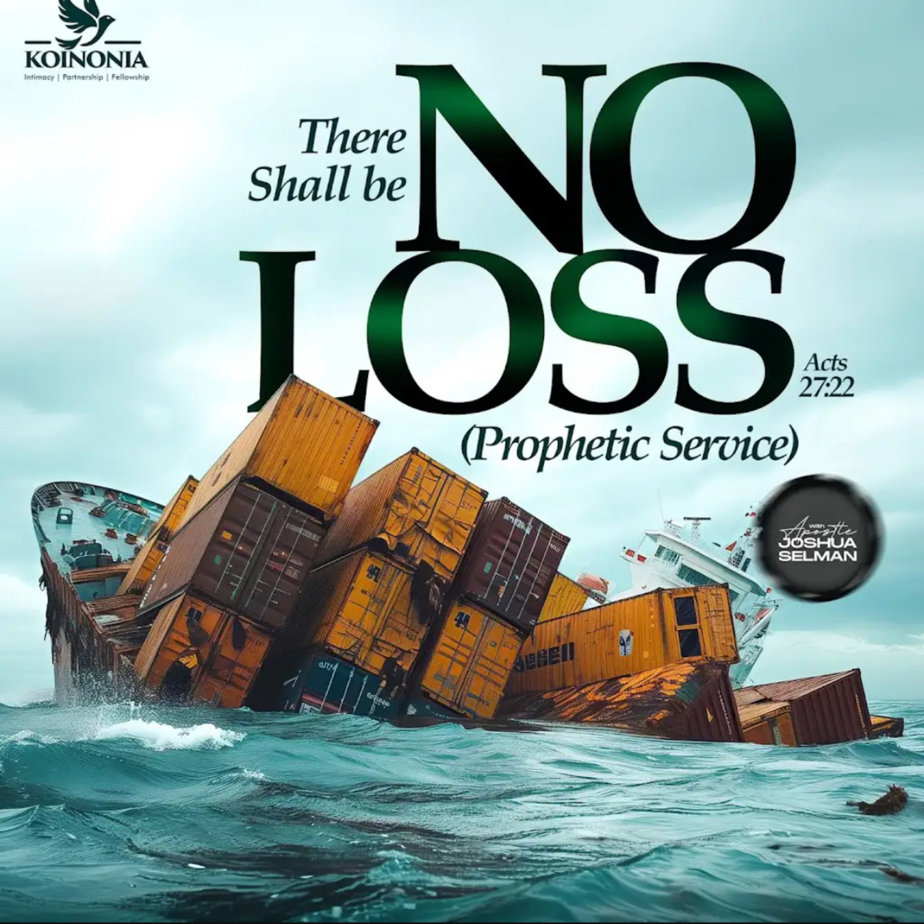 THERE SHALL BE NO LOSS - PROPHETIC SERVICE WITH APOSTLE JOSHUA SELMAN episode artwork