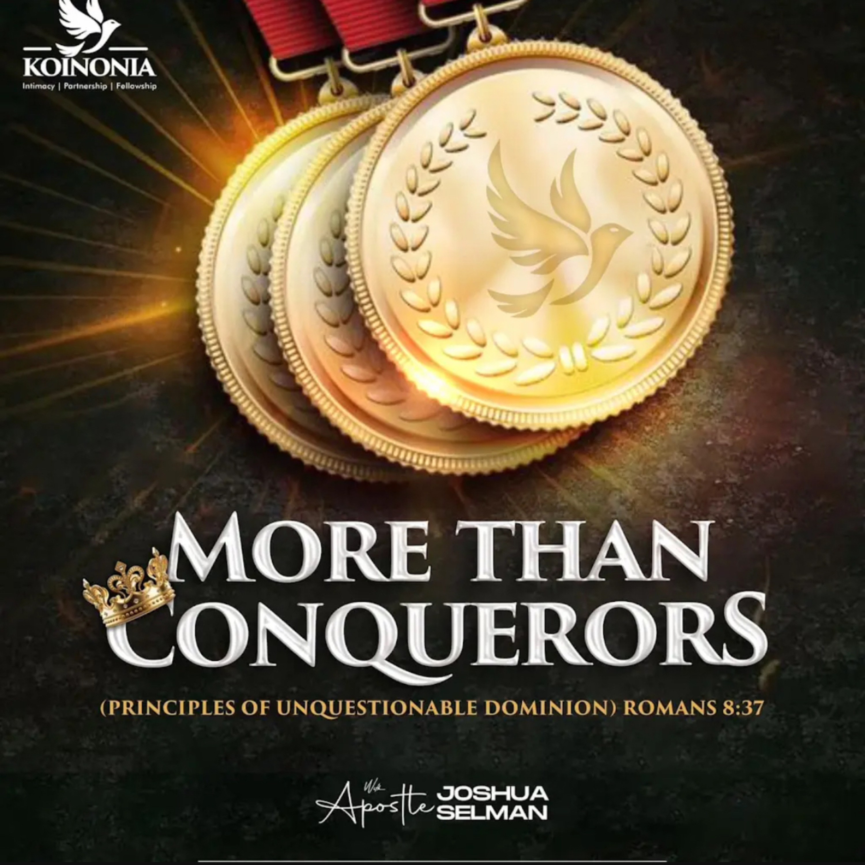 MORE THAN A CONQUEROR WITH APOSTLE JOSHUA SELMAN episode artwork