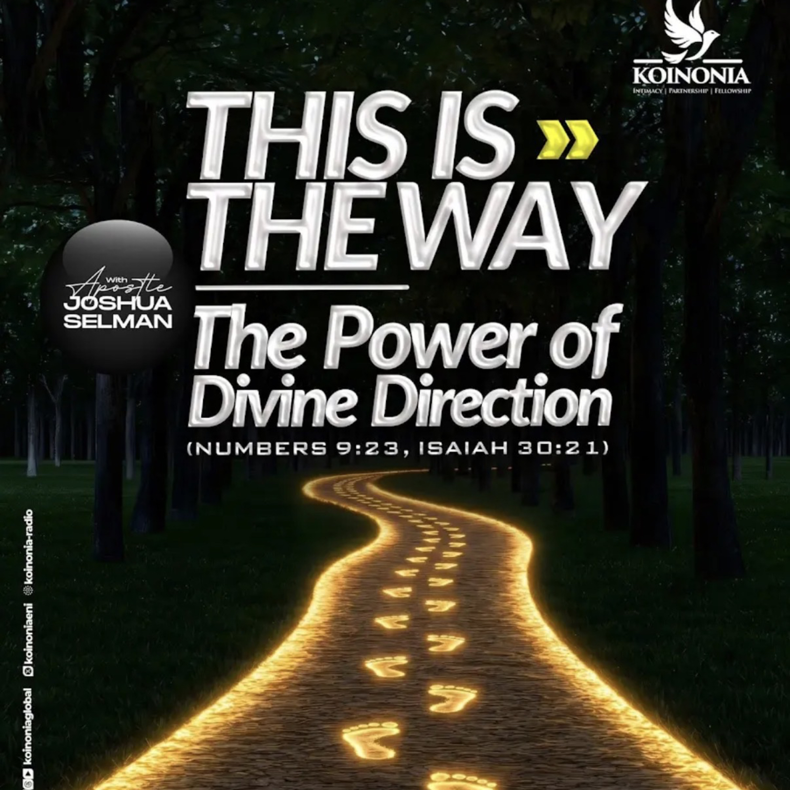 Koinonia Global messages with Apostle Joshua Selman