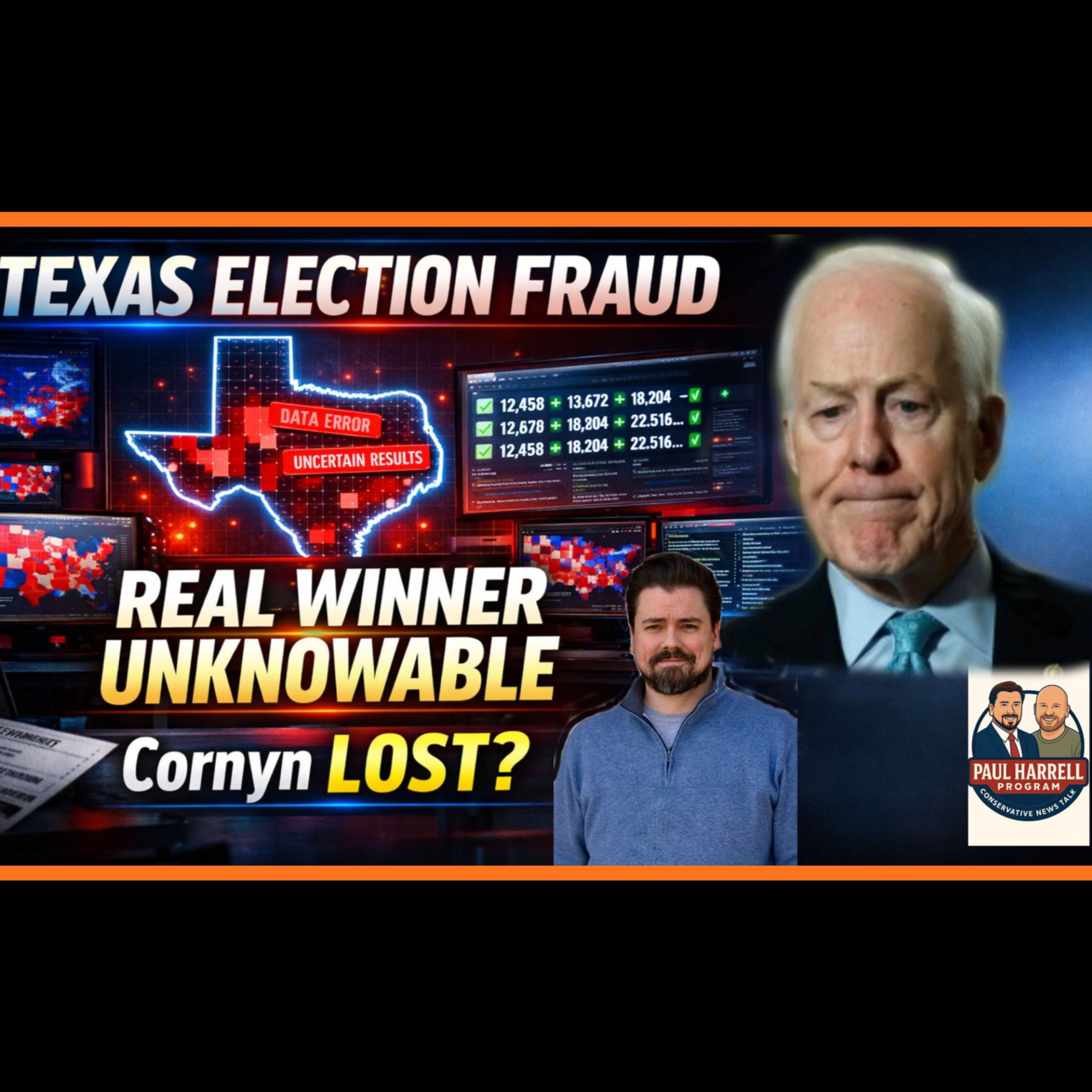 TEXAS Election FRAUD: Cornyn LOST? Real Winner UNKNOWABLE! episode artwork