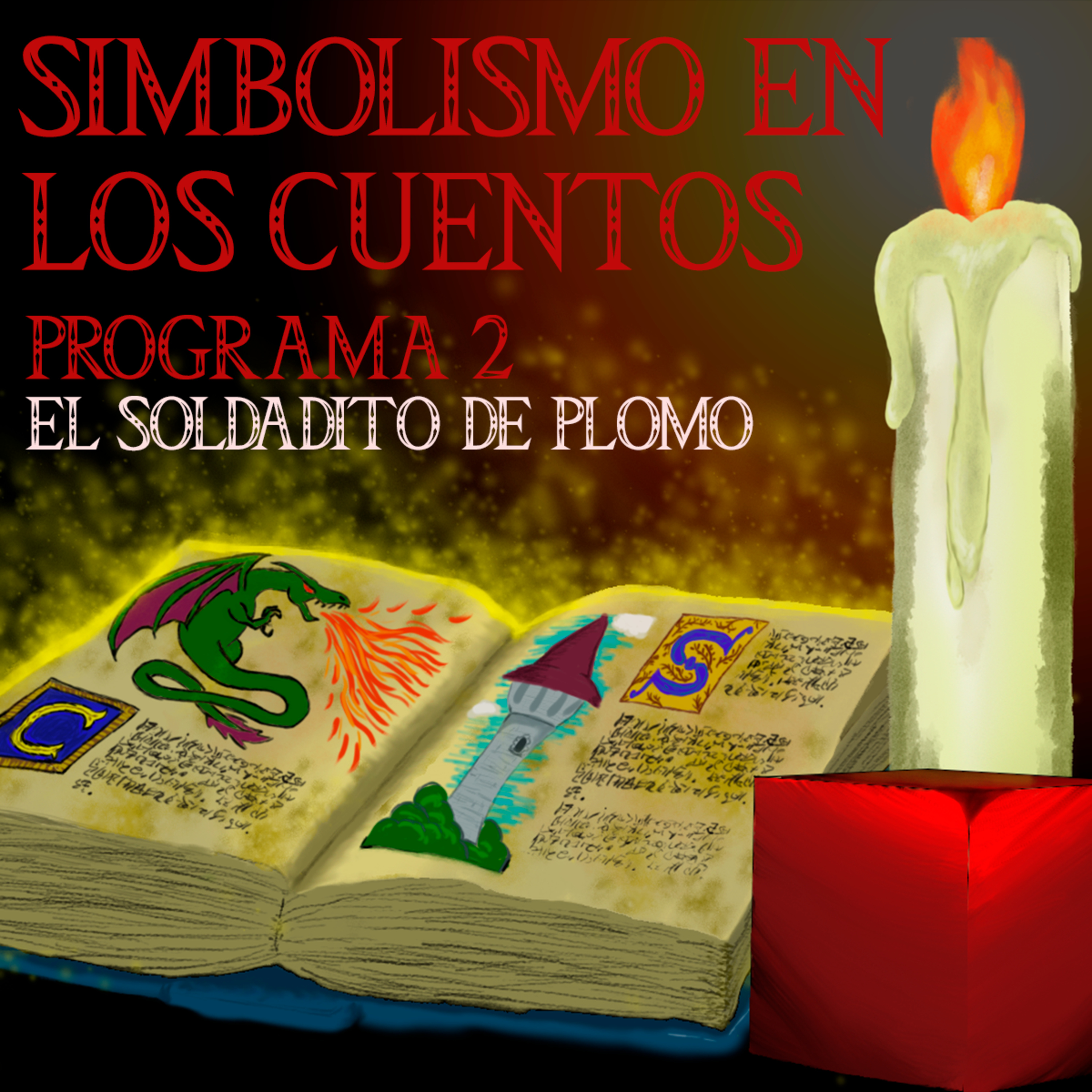 Cuento Soldadito Plomo. Simbolismo de los cuentos 03 episode artwork