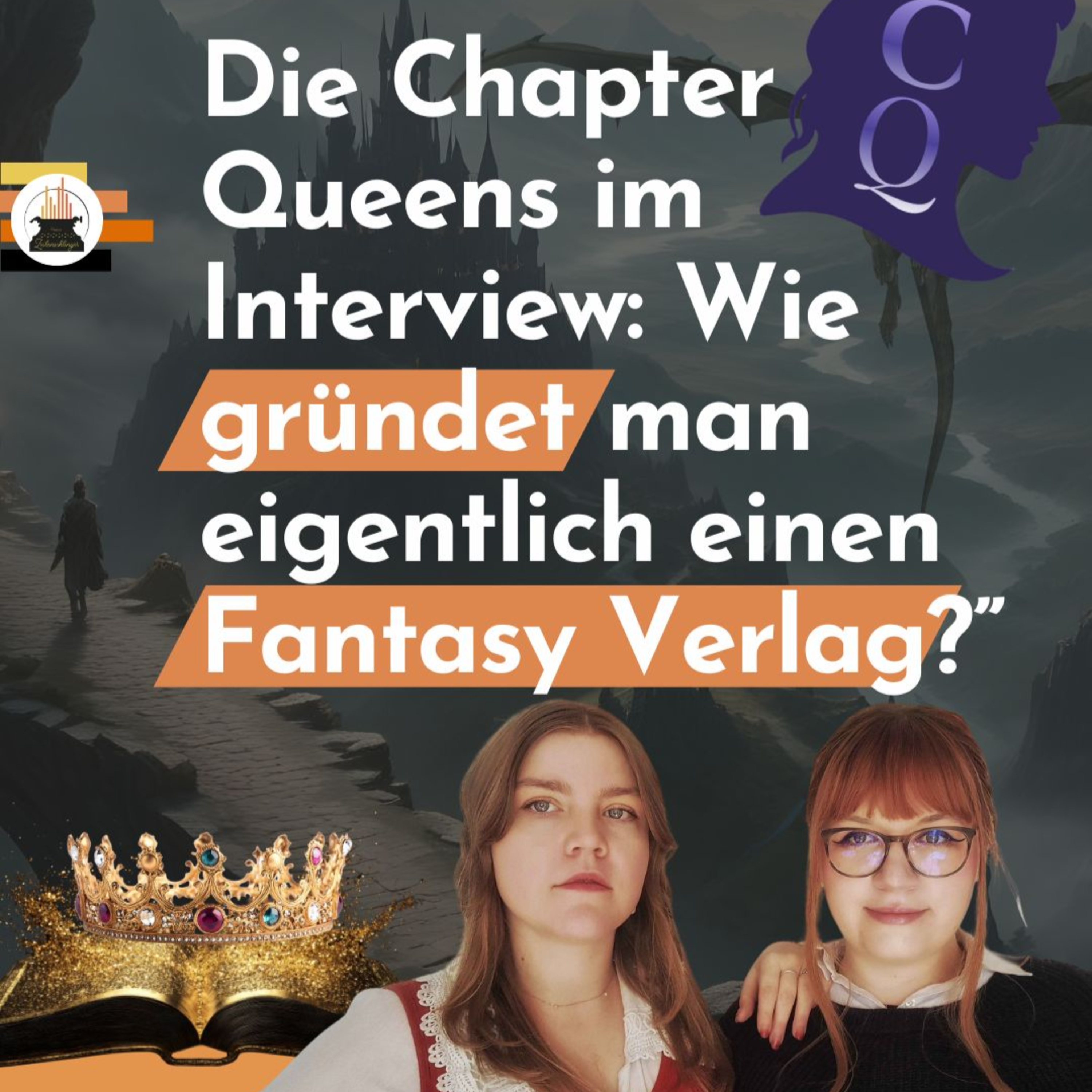 Die Chapter Queens im Interview: Wie gründet man eigentlich einen Fantasy Verlag