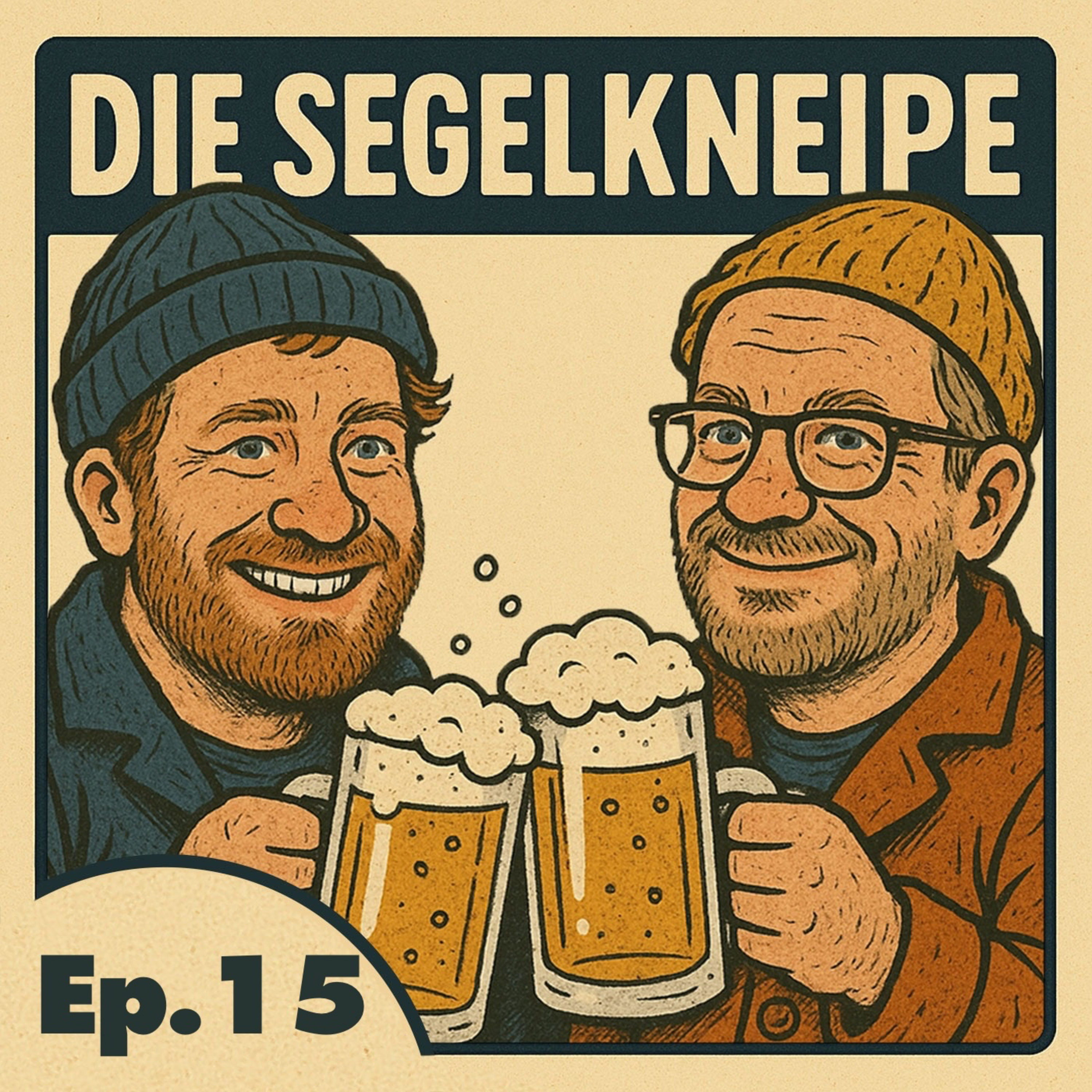 #15 Ist Segeln wirklich der kürzeste Weg zu uns selbst? | Die Segelkneipe - Segeln, Meer und Geschichten