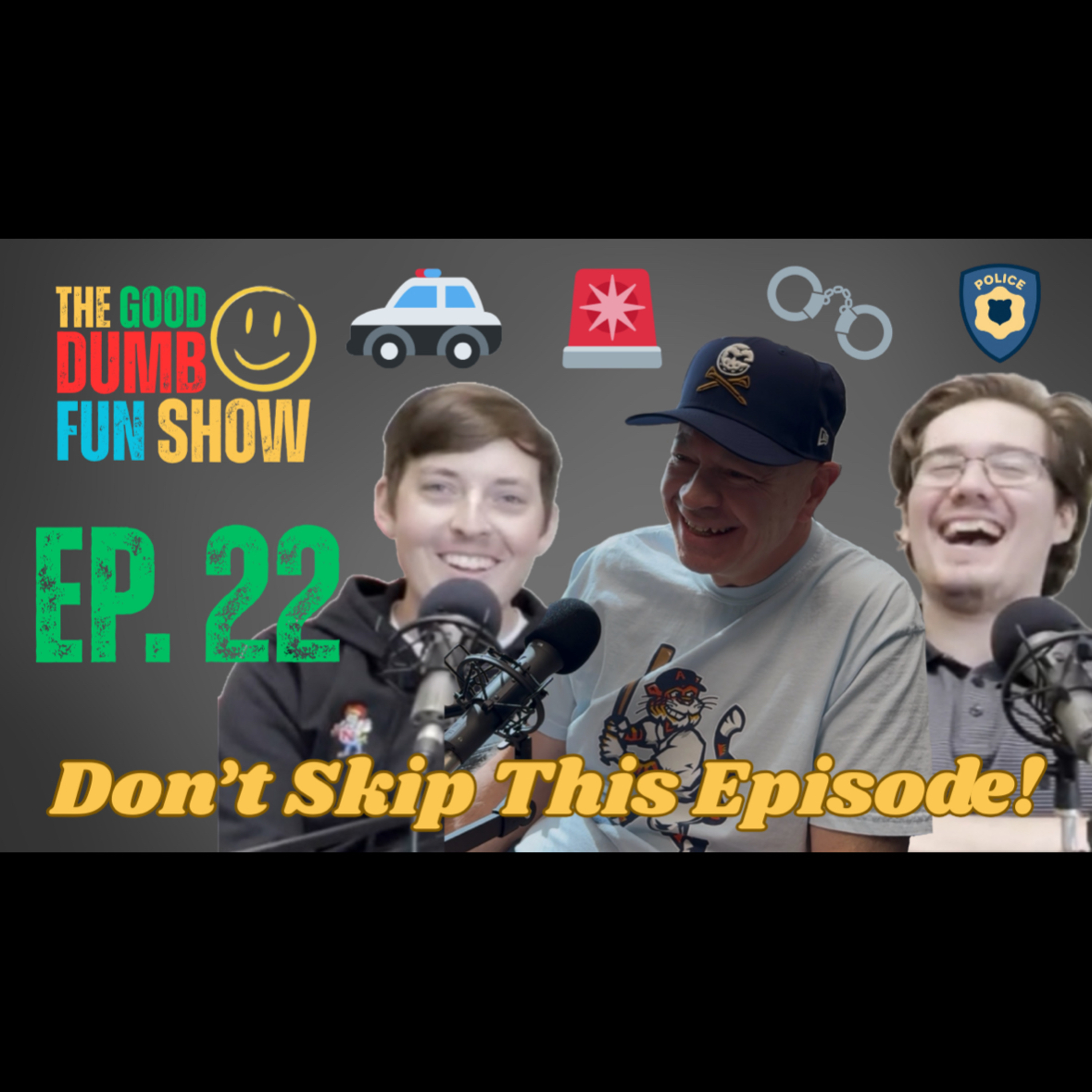 Ep #22 - Don’t Skip This Episode! episode artwork