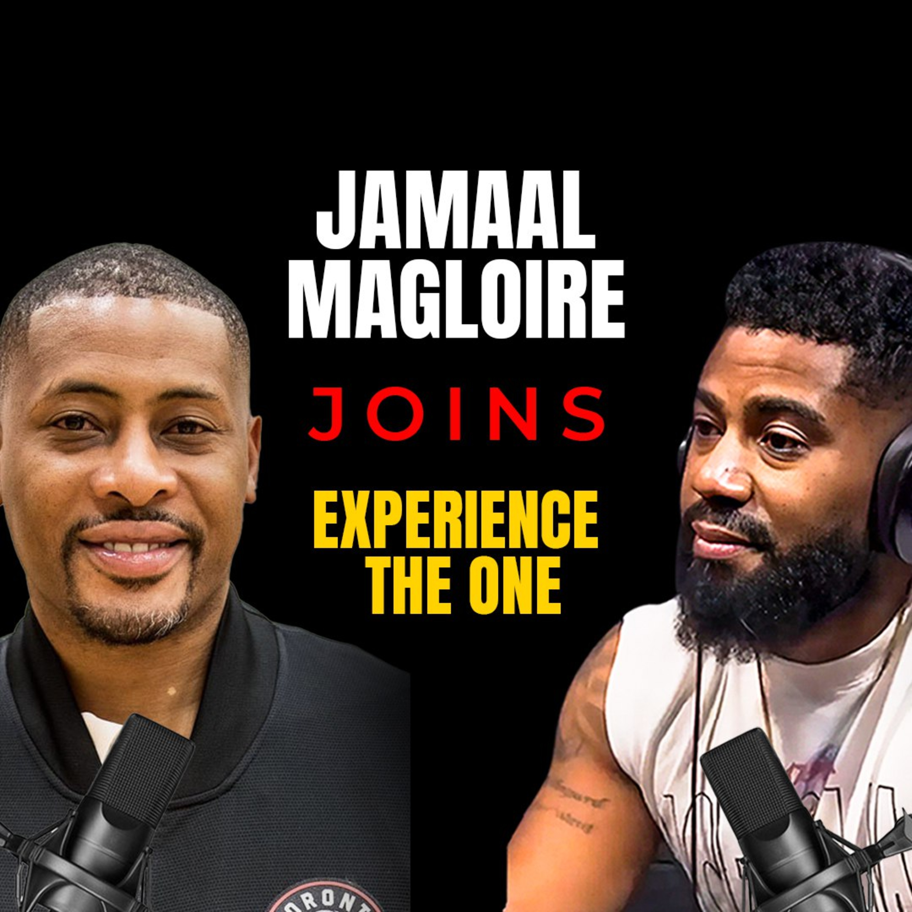 Experience The One with Jamaal Magloire