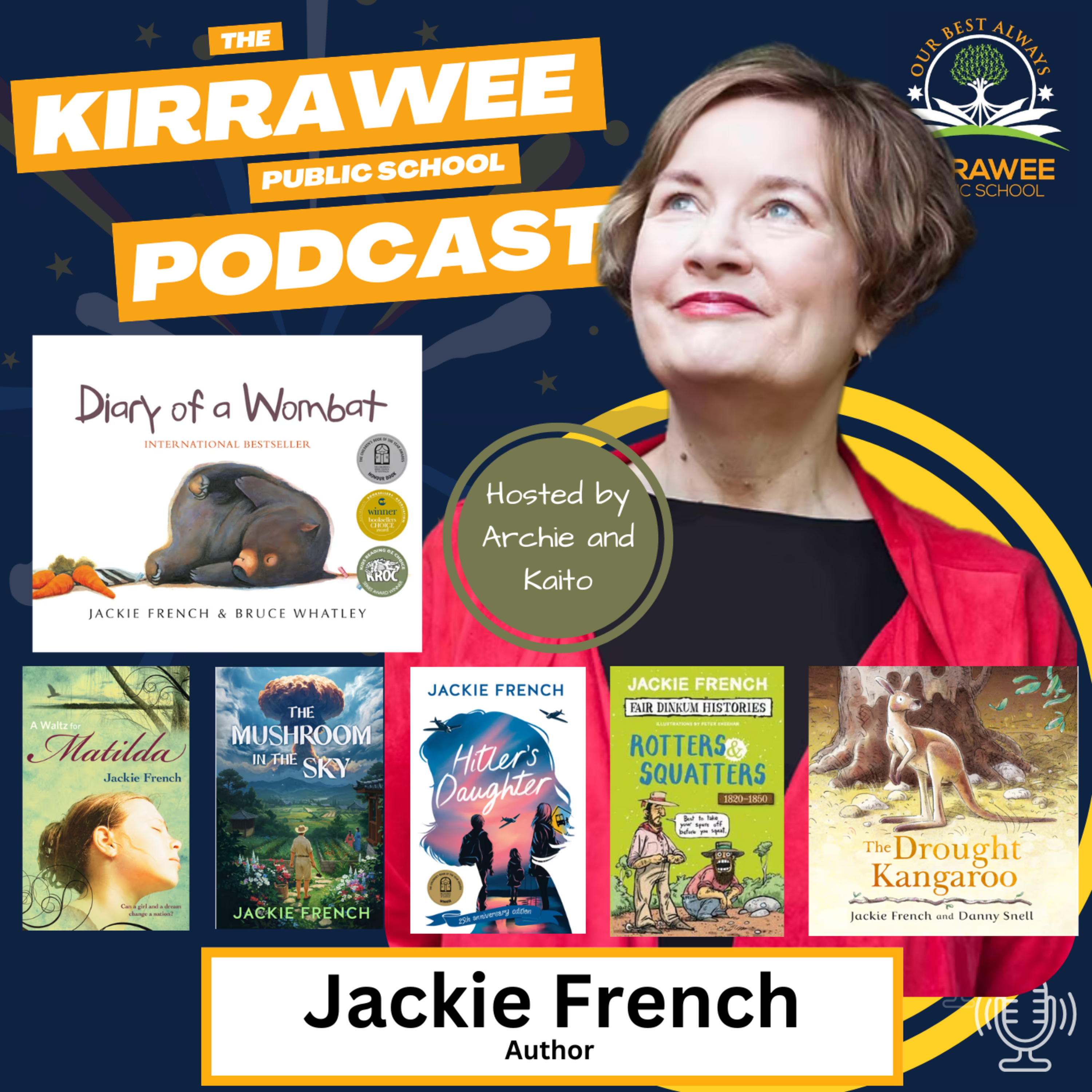Author, Jackie French on dyslexia, histories biggest secrets, truth and who gets to tell the story [Part 1 / 2] episode artwork