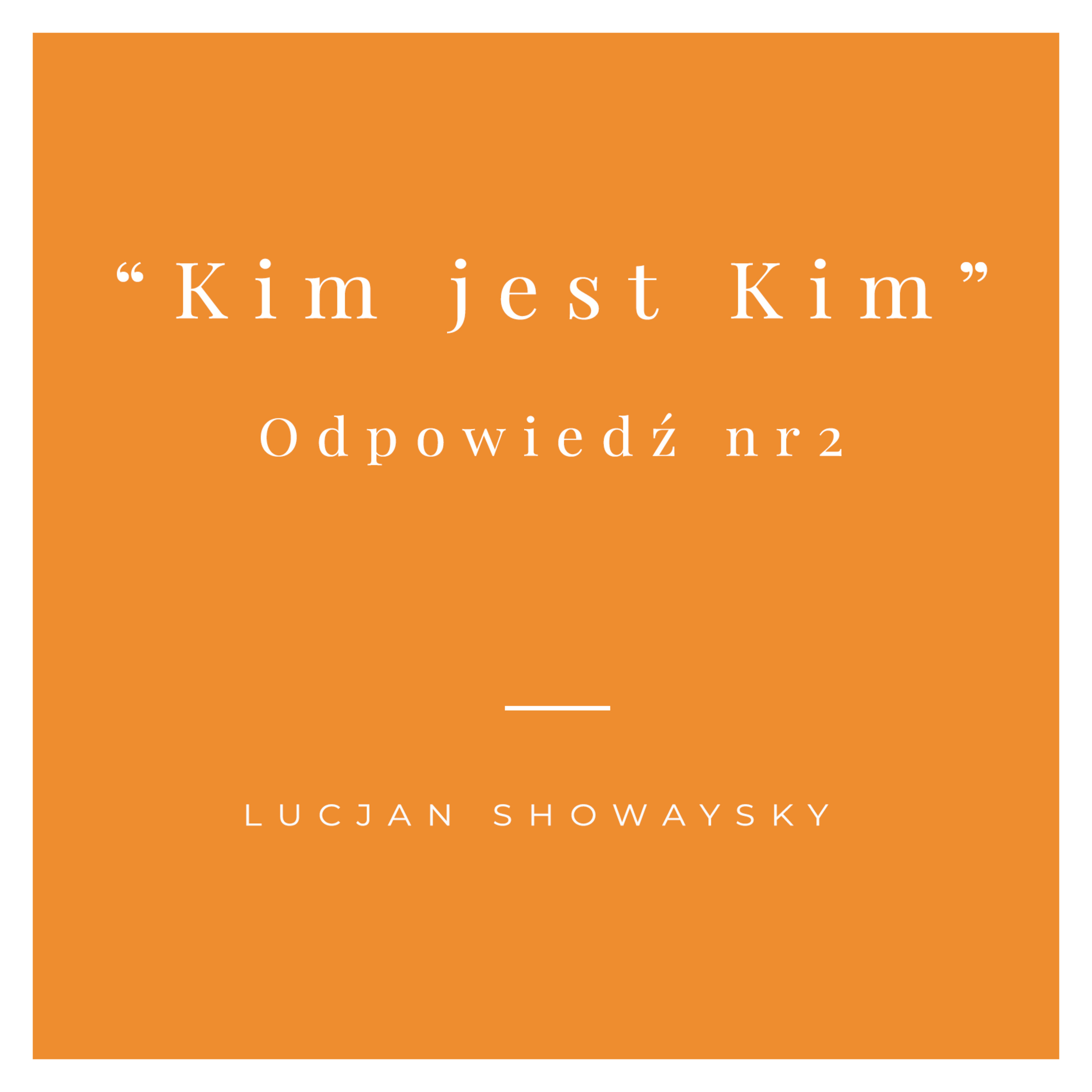 Kim jest Kim? Odpowiedź nr2 episode artwork
