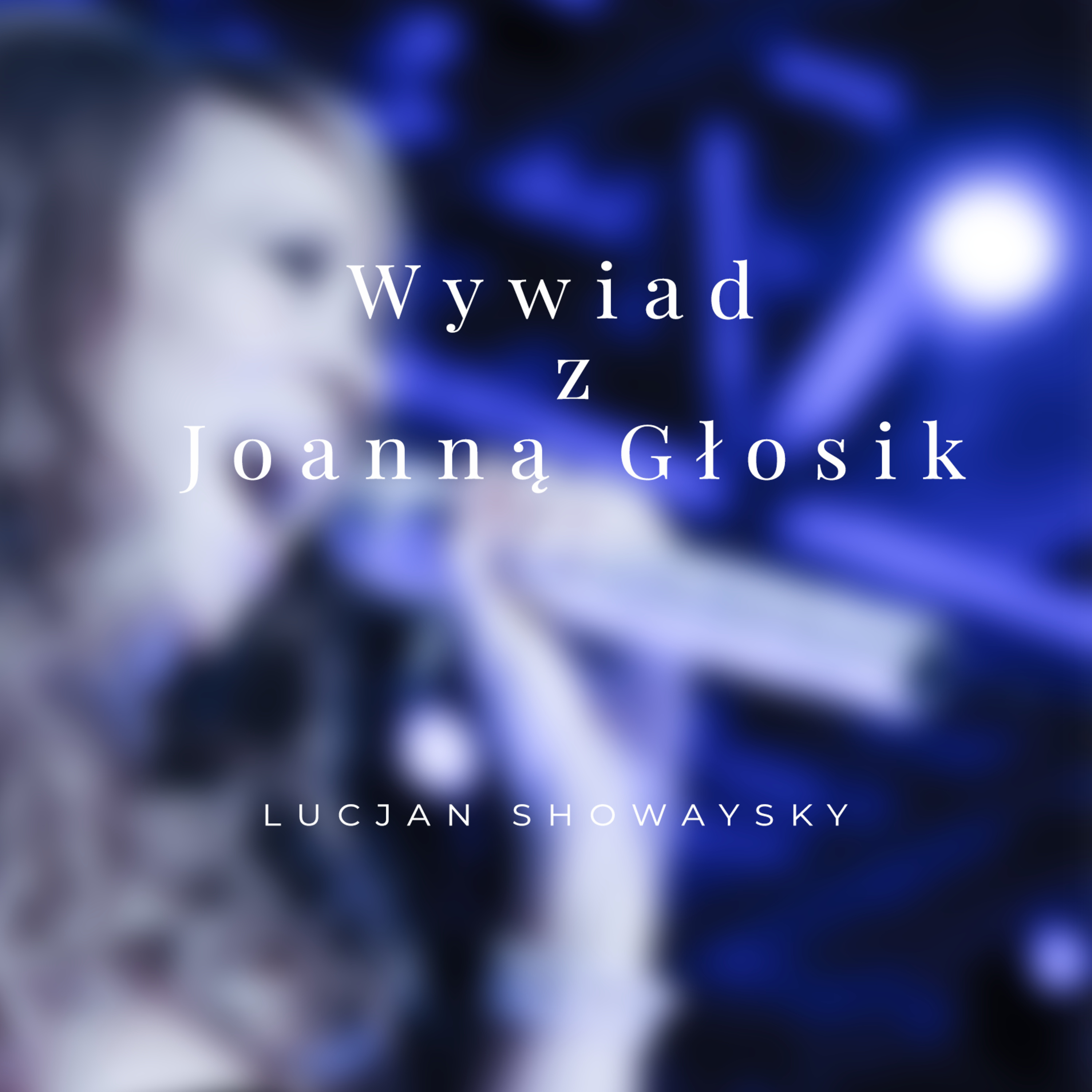 Wywiad z Joanną Głosik episode artwork