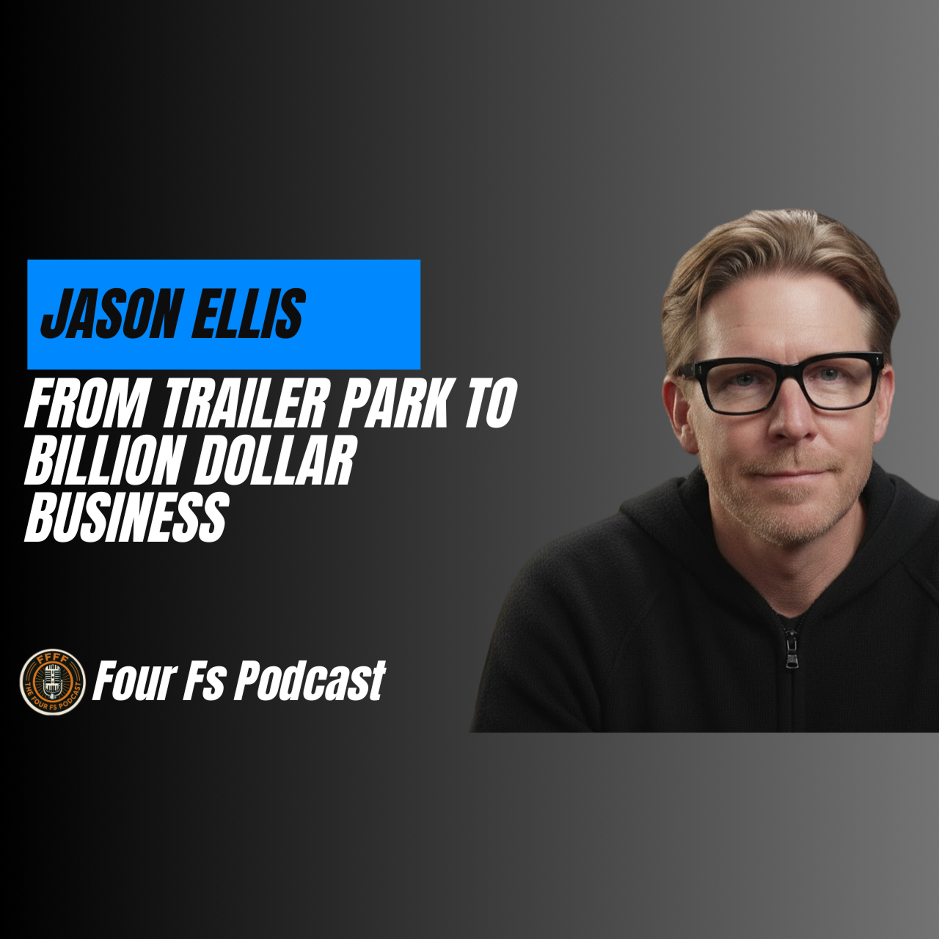 How Jason Ellis Built a Billion-Dollar Technology Company That Started as a Mall Kiosk