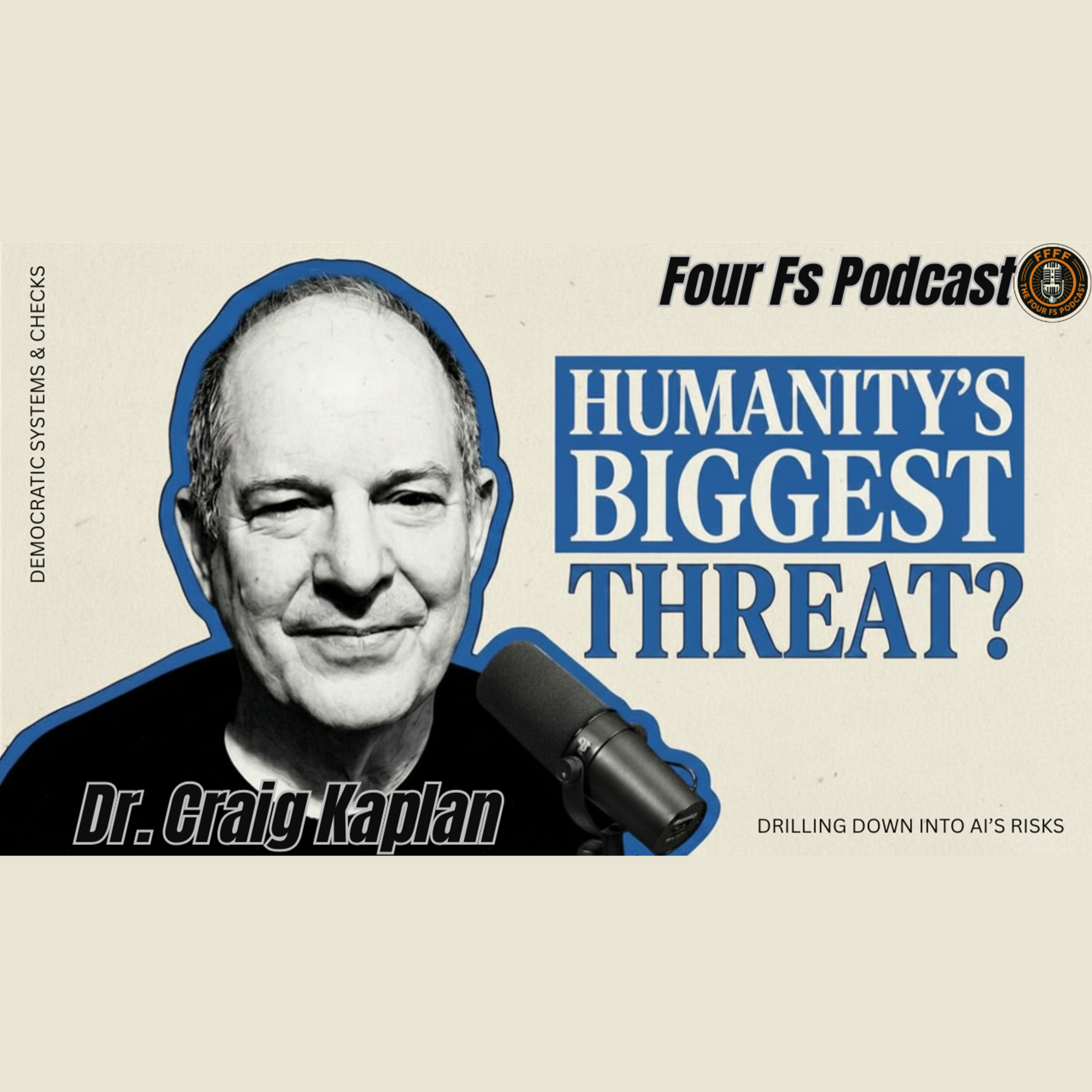 World's Leading Safe AI Expert: Superintelligence Will Change Everything & It's Closer Than You Think! - Dr. Craig A. Kaplan