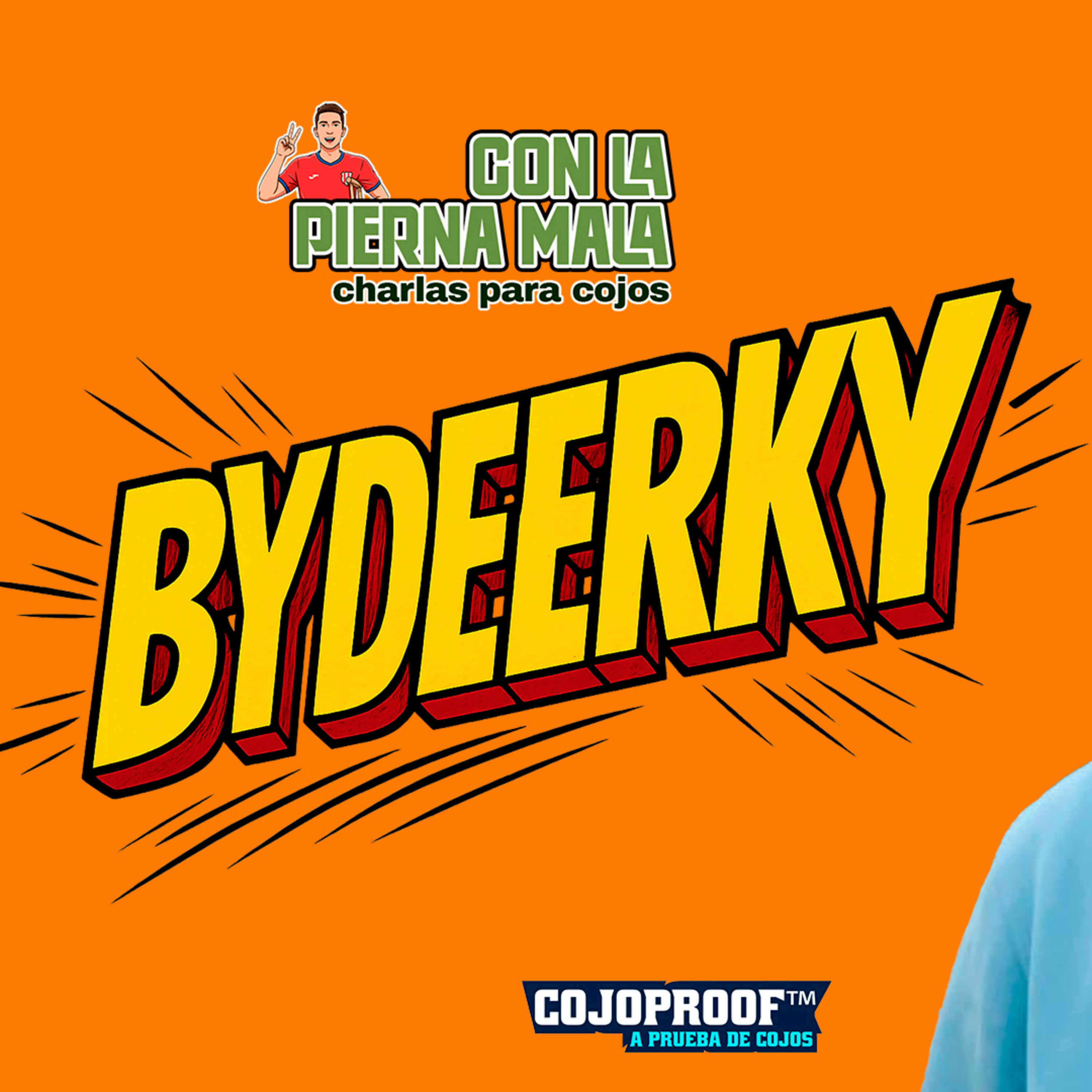ByDeerky en Cojos FC: charla seria (pero no mucho) episode artwork