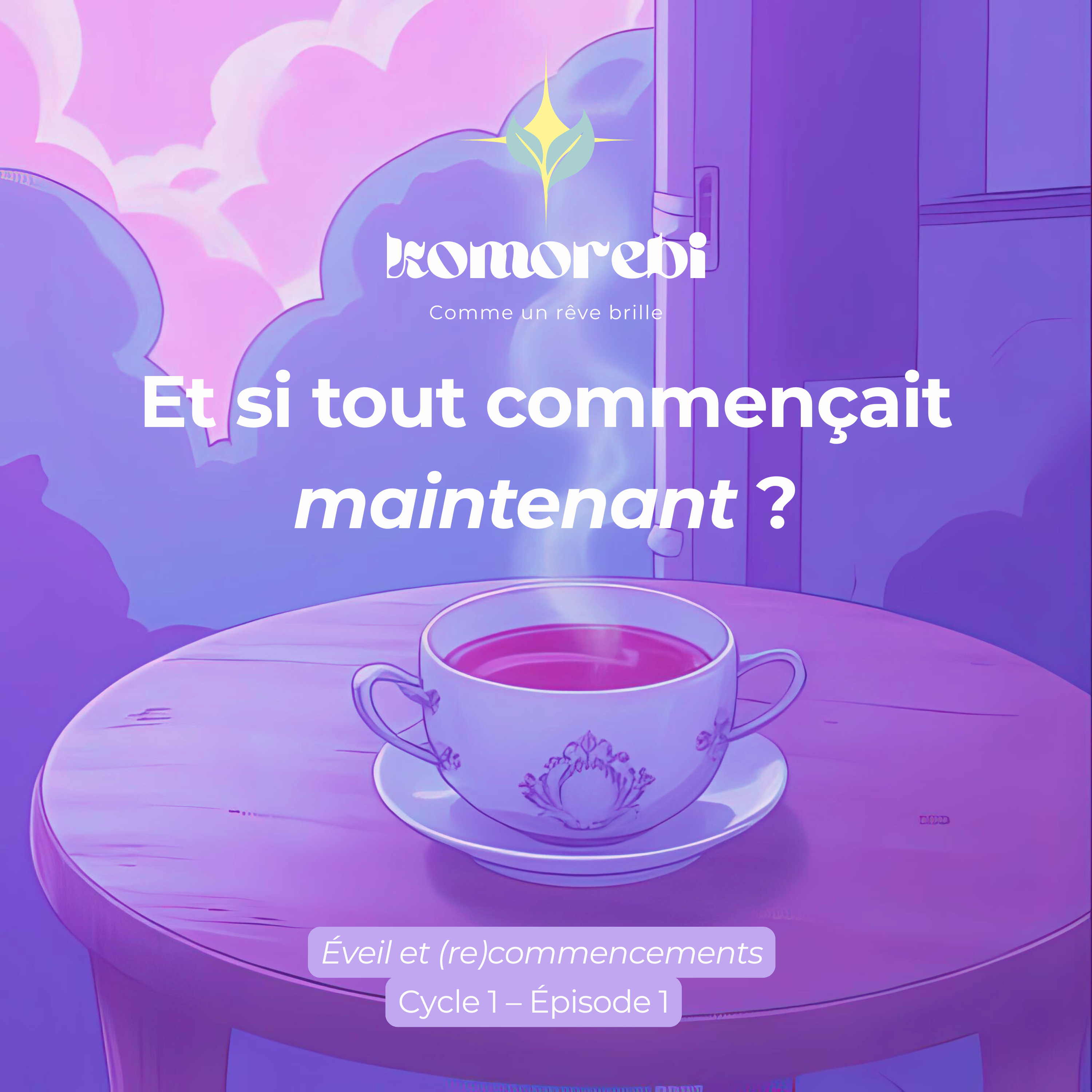 Et si tout commençait maintenant ? episode artwork
