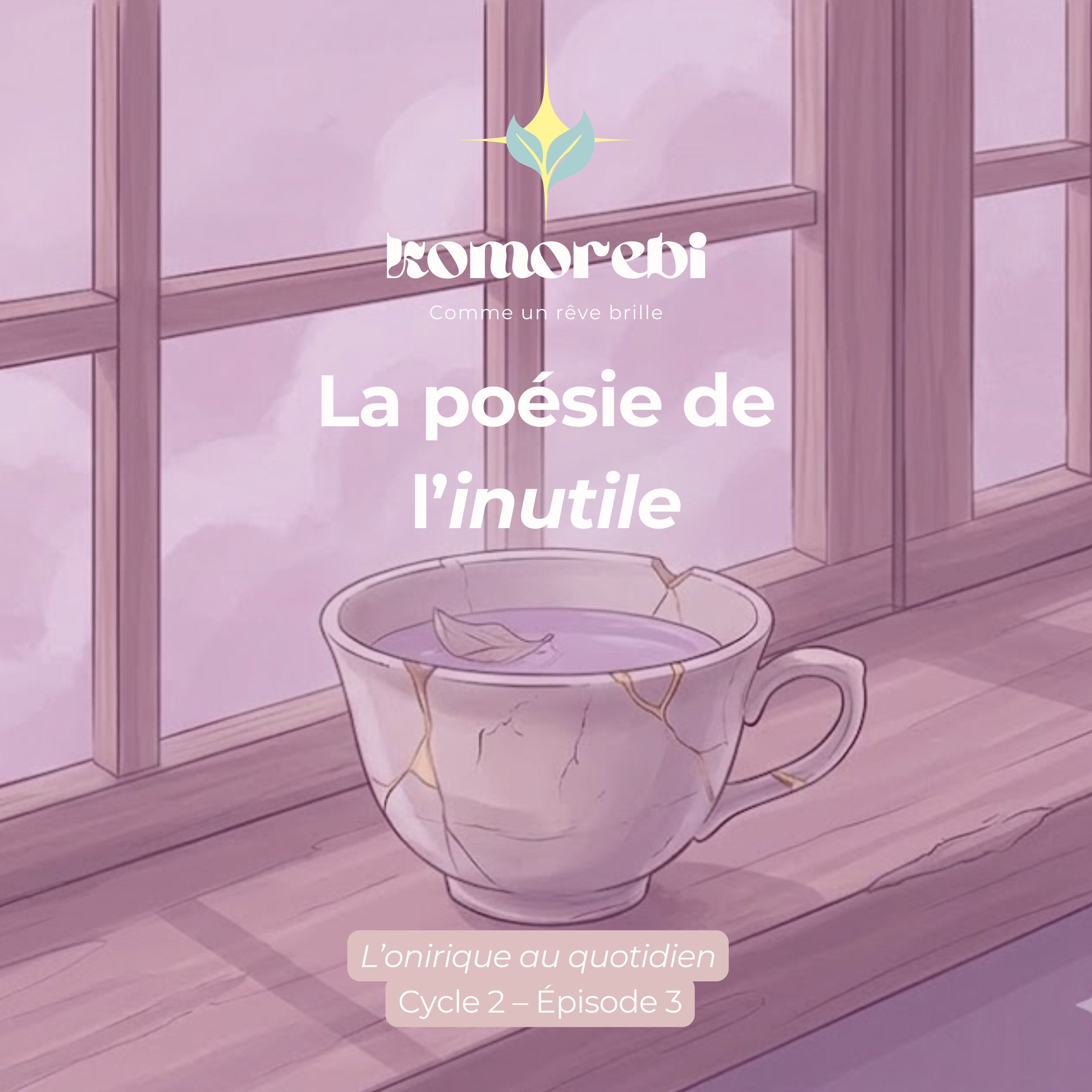 La poésie de l’inutile episode artwork