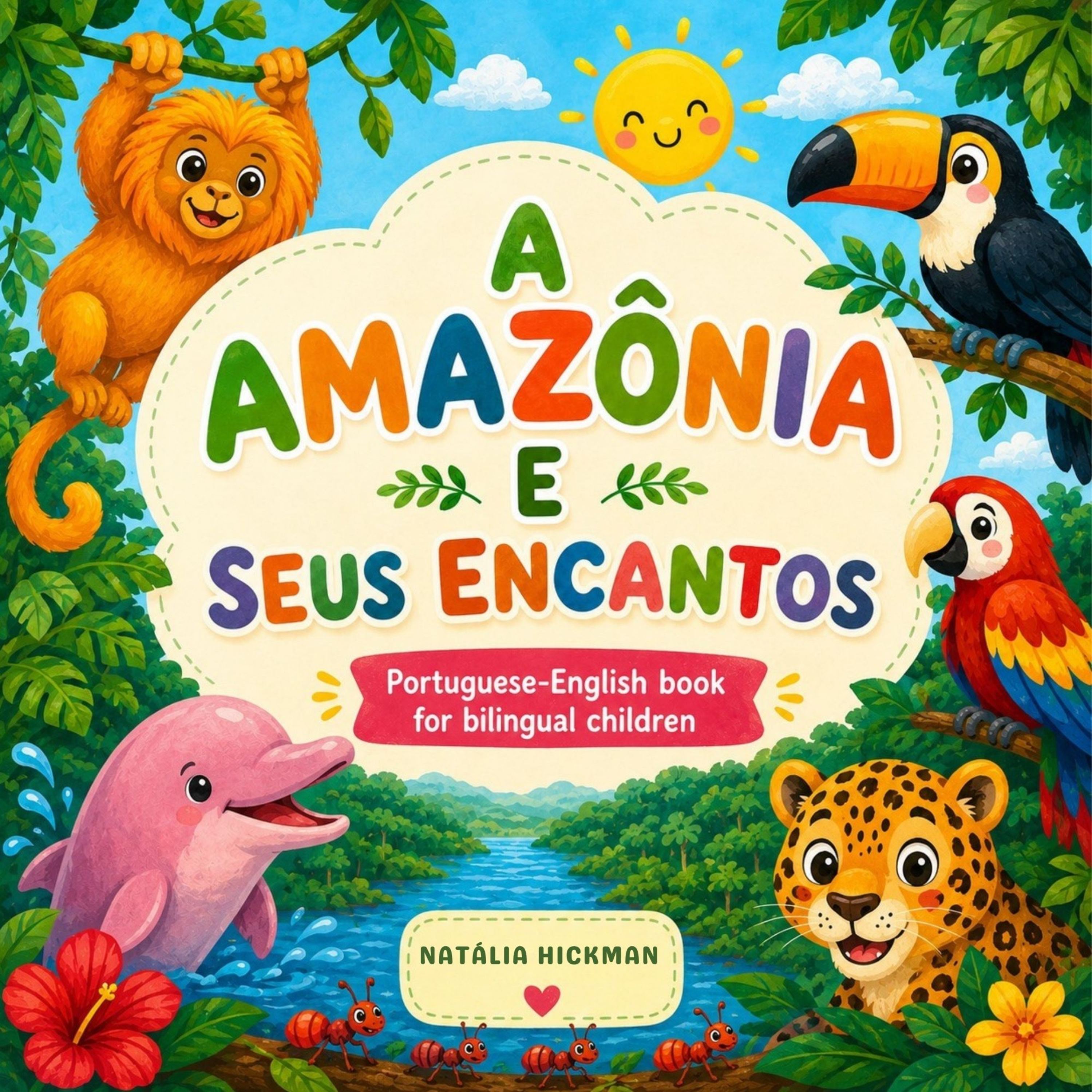 A Amazônia e Seus Encantos