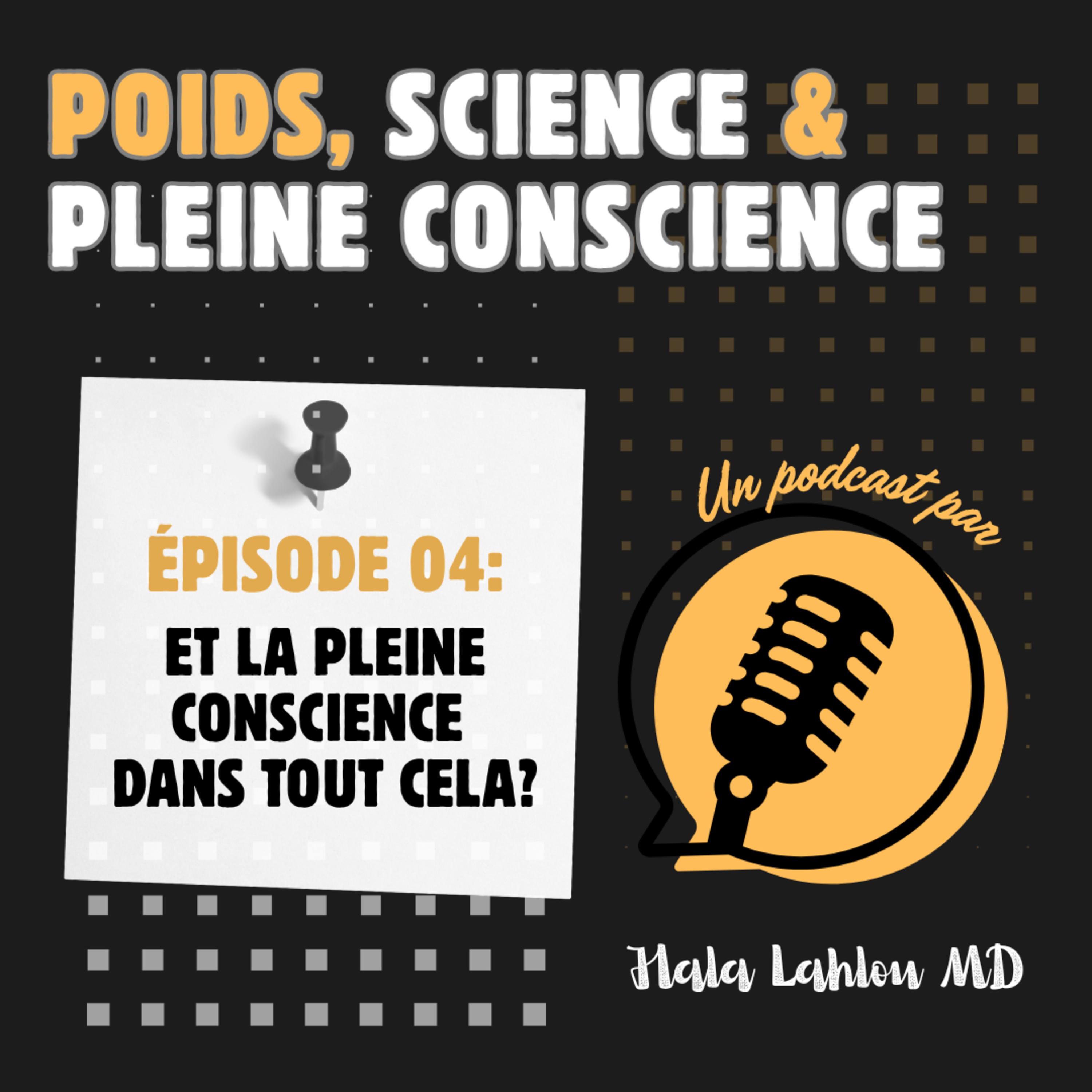 Poids, Science et Pleine Conscience