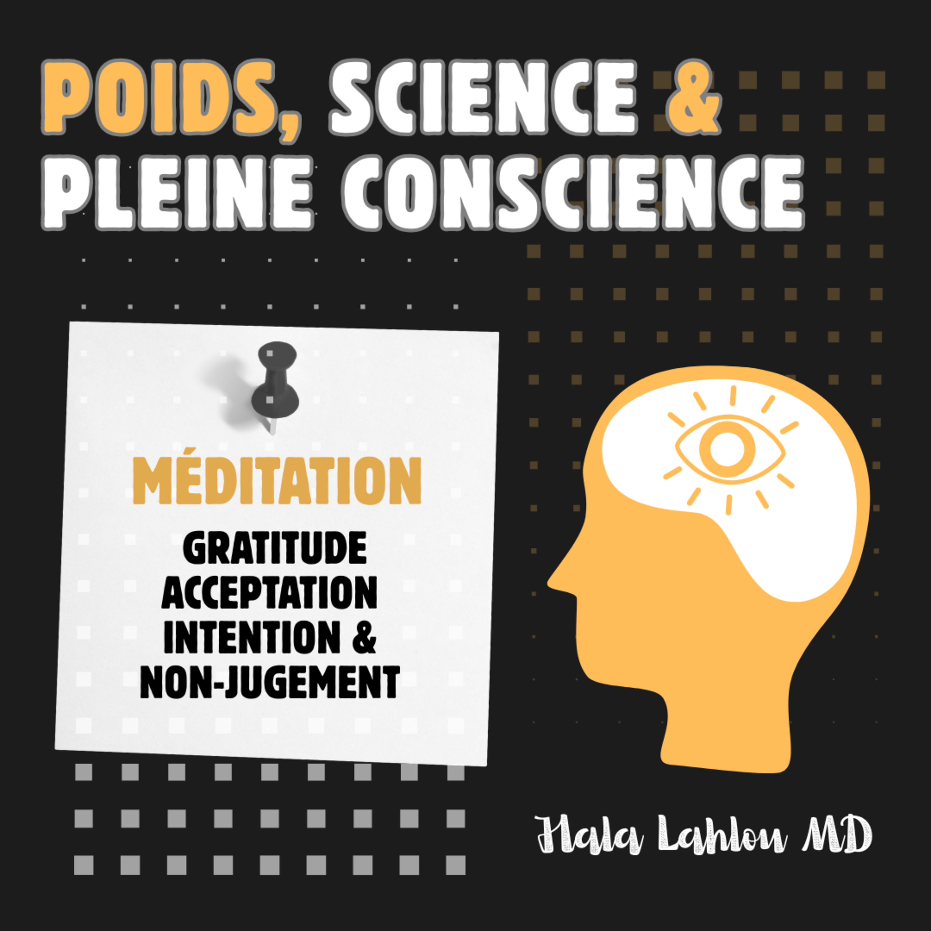 Poids, Science et Pleine Conscience