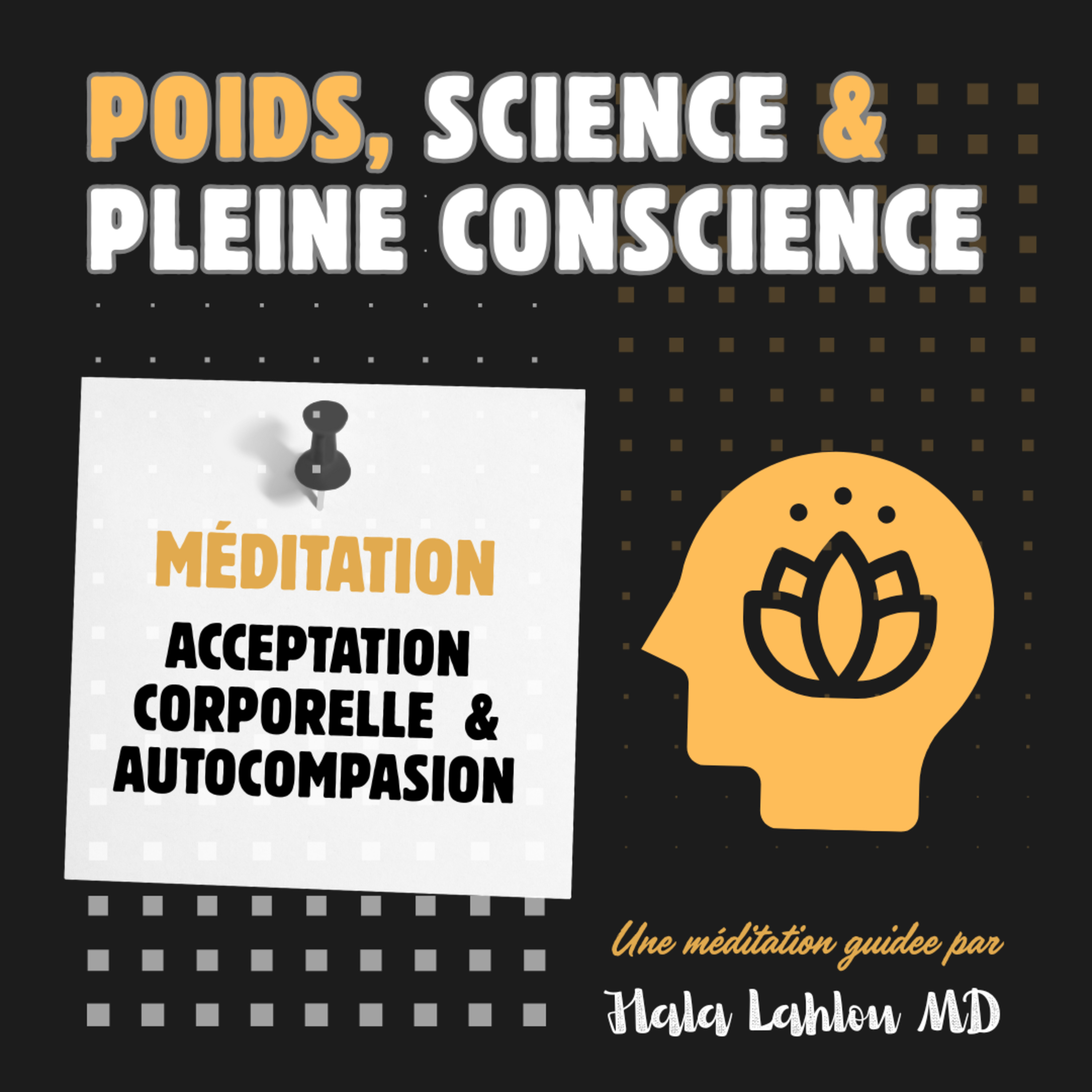 Poids, Science et Pleine Conscience