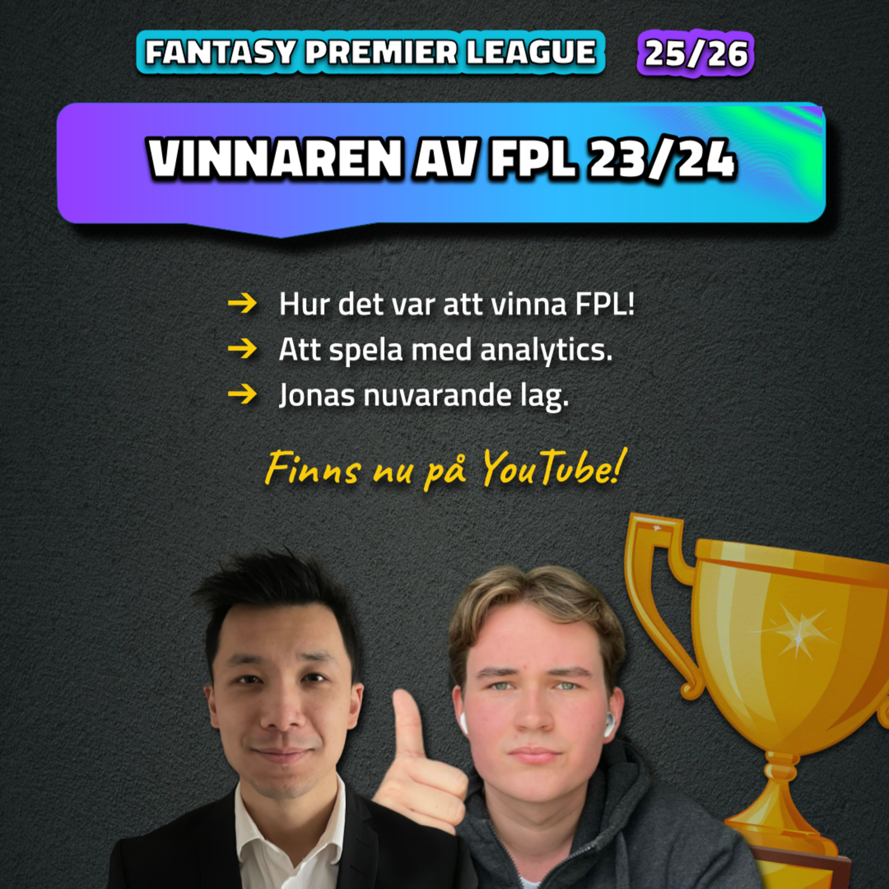 7. Vinnaren av FPL 23/24 | Jonas lag | Fantasy Premier League 25/26 episode artwork
