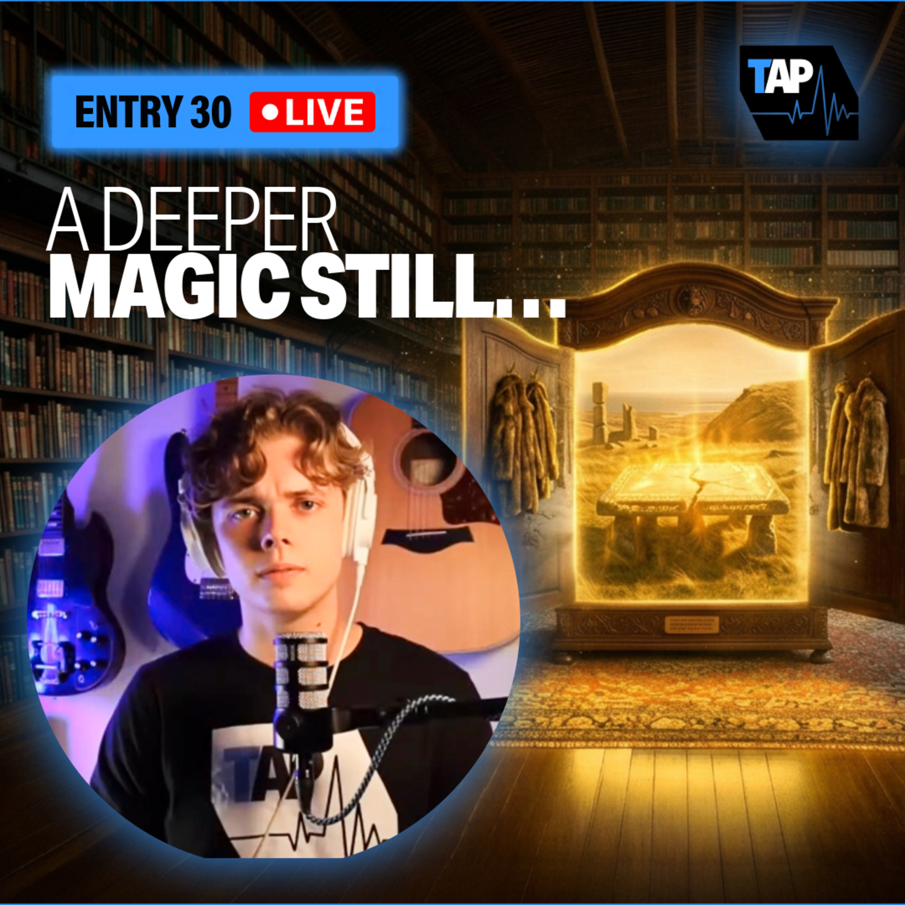 TAP LIVE | A Deeper Magic Still... episode artwork