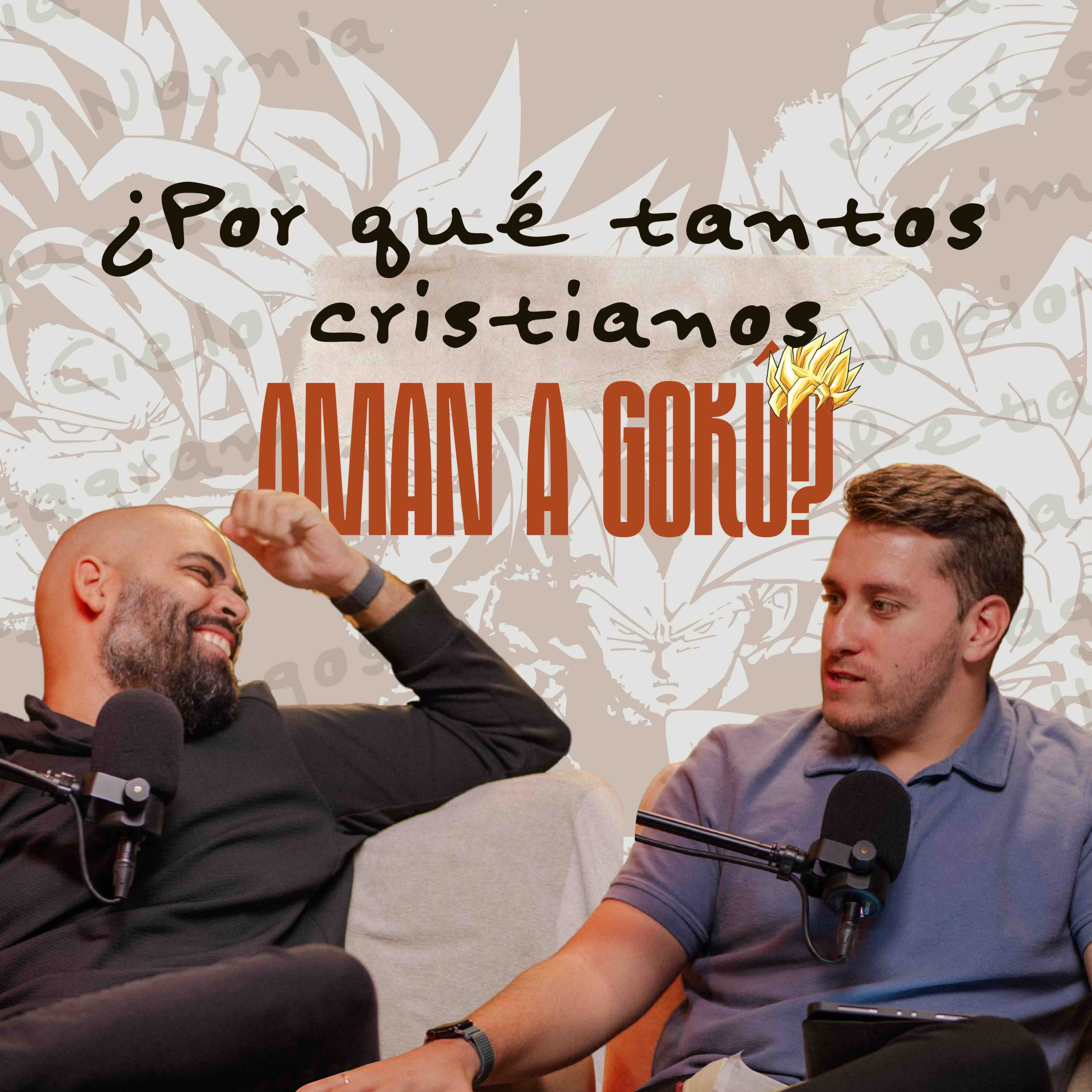 A 100 M EP.3 | ¿Por qué tantos cristianos aman a Gokú? episode artwork