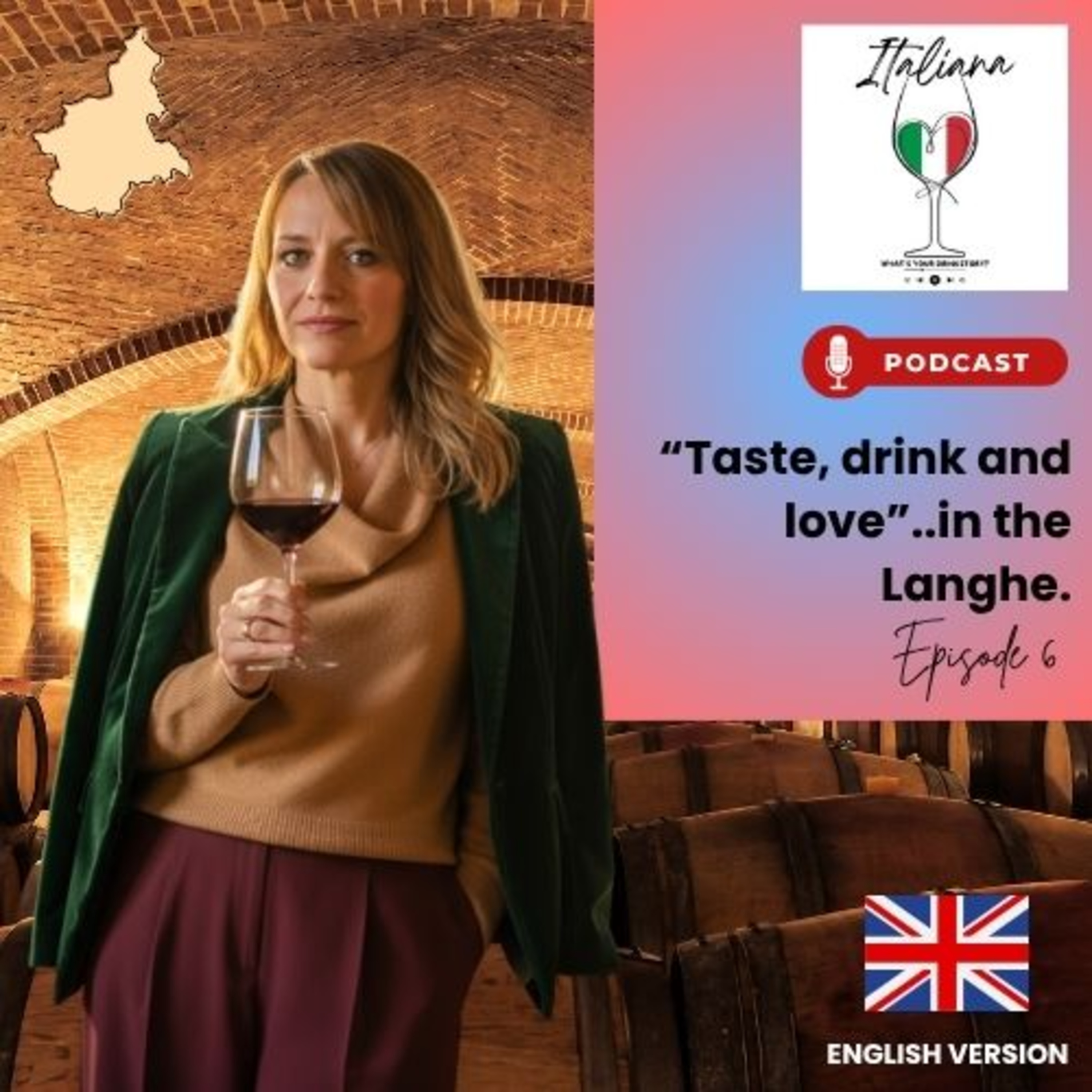 Italiana - Taste, drink and Love in the Langhe episode artwork