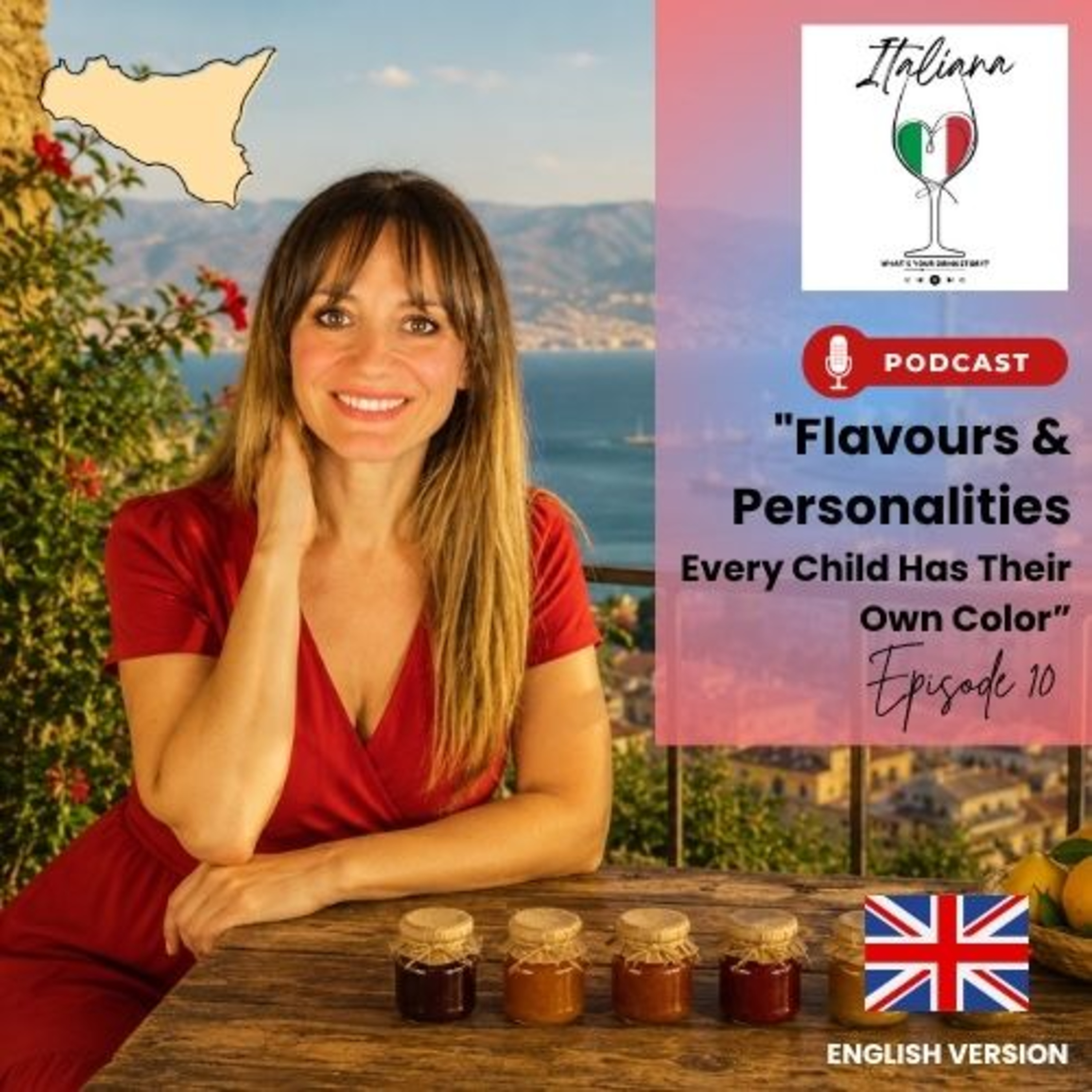 ITALIANA - Flavours of Sicily and Personalities episode artwork