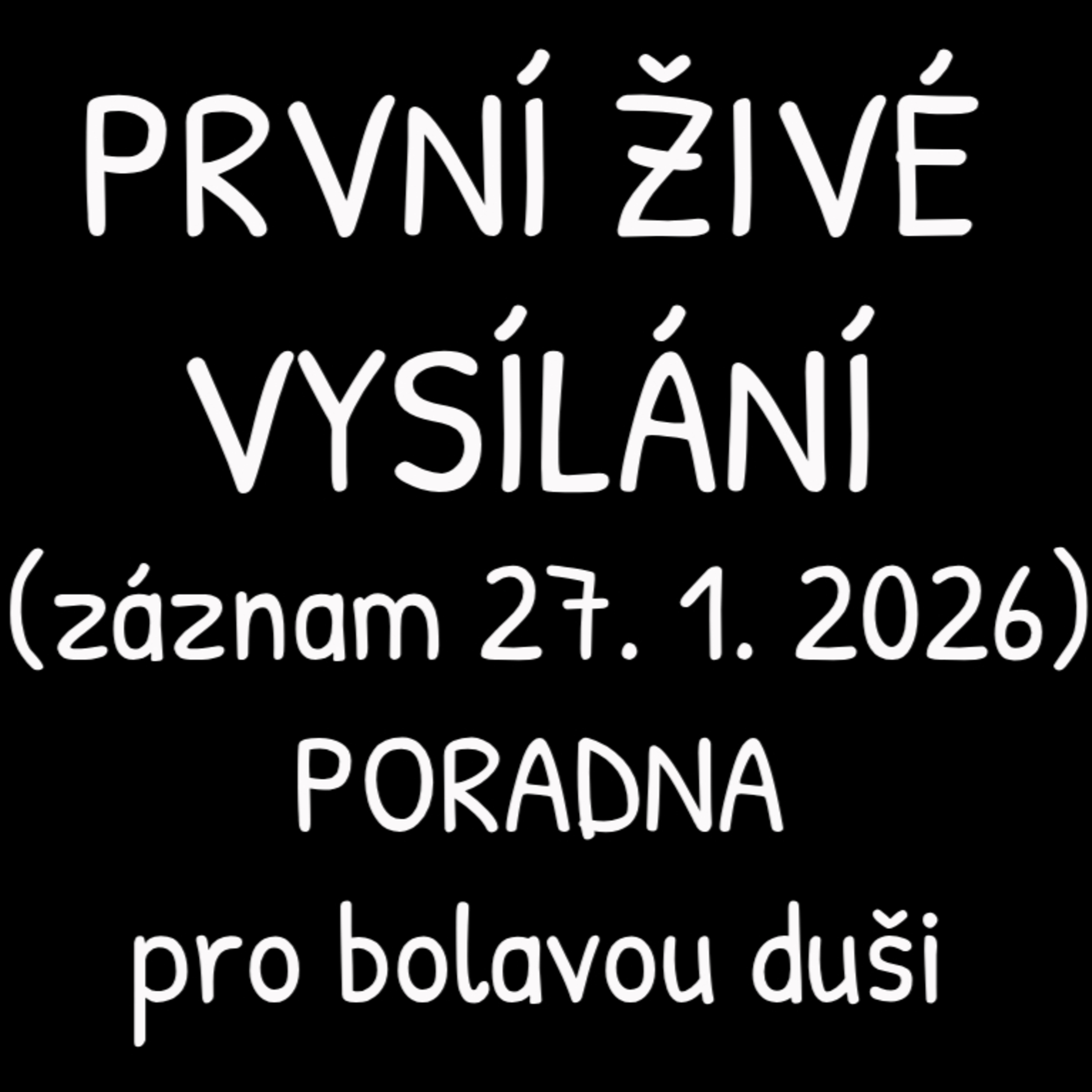 První živé vysílání episode artwork