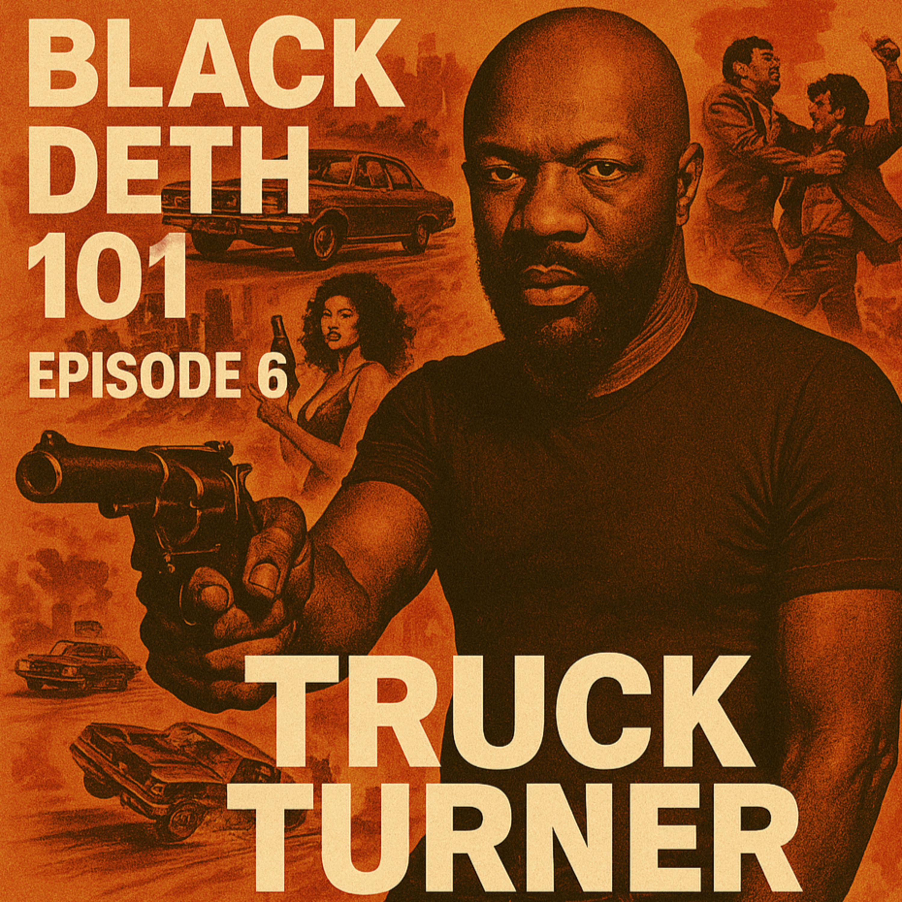 Black Deth 101 Podcast: Black Film, Blaxploitation, Exploitation Movies, 1970s Film History, Soul