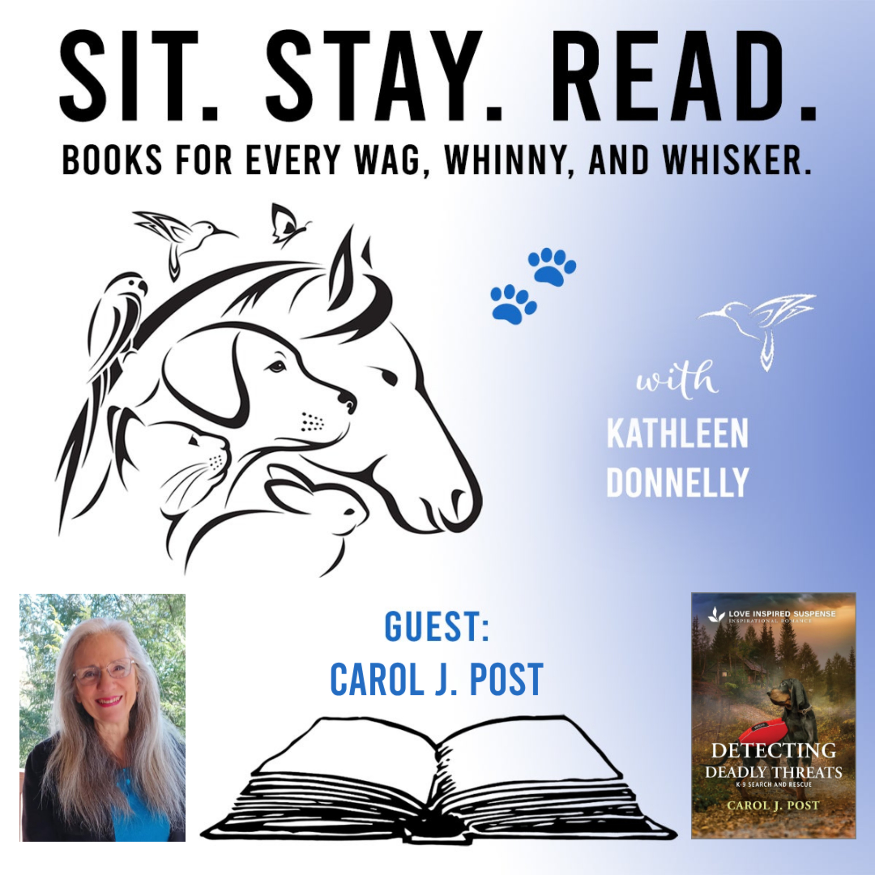 Faith, Suspense, and Search & Rescue Dogs: Detecting Deadly Threats with Carol J. Post