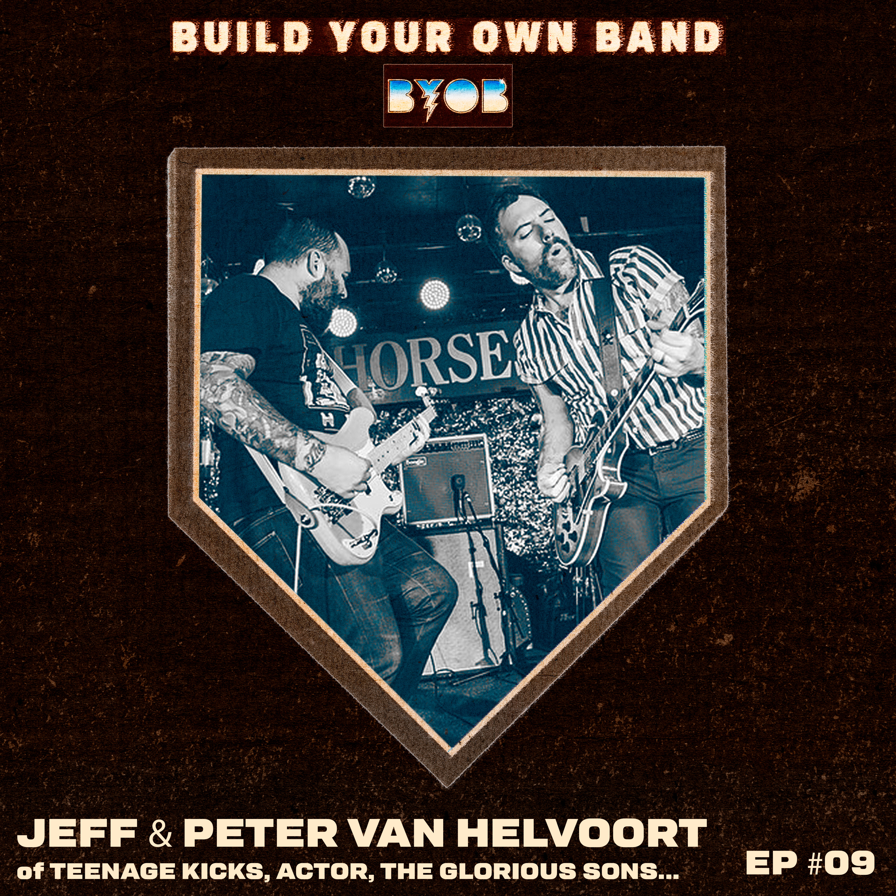 Jeff and Peter Van Helvoort of Teenage Kicks, Actor, The Glorious Sons and so many more!