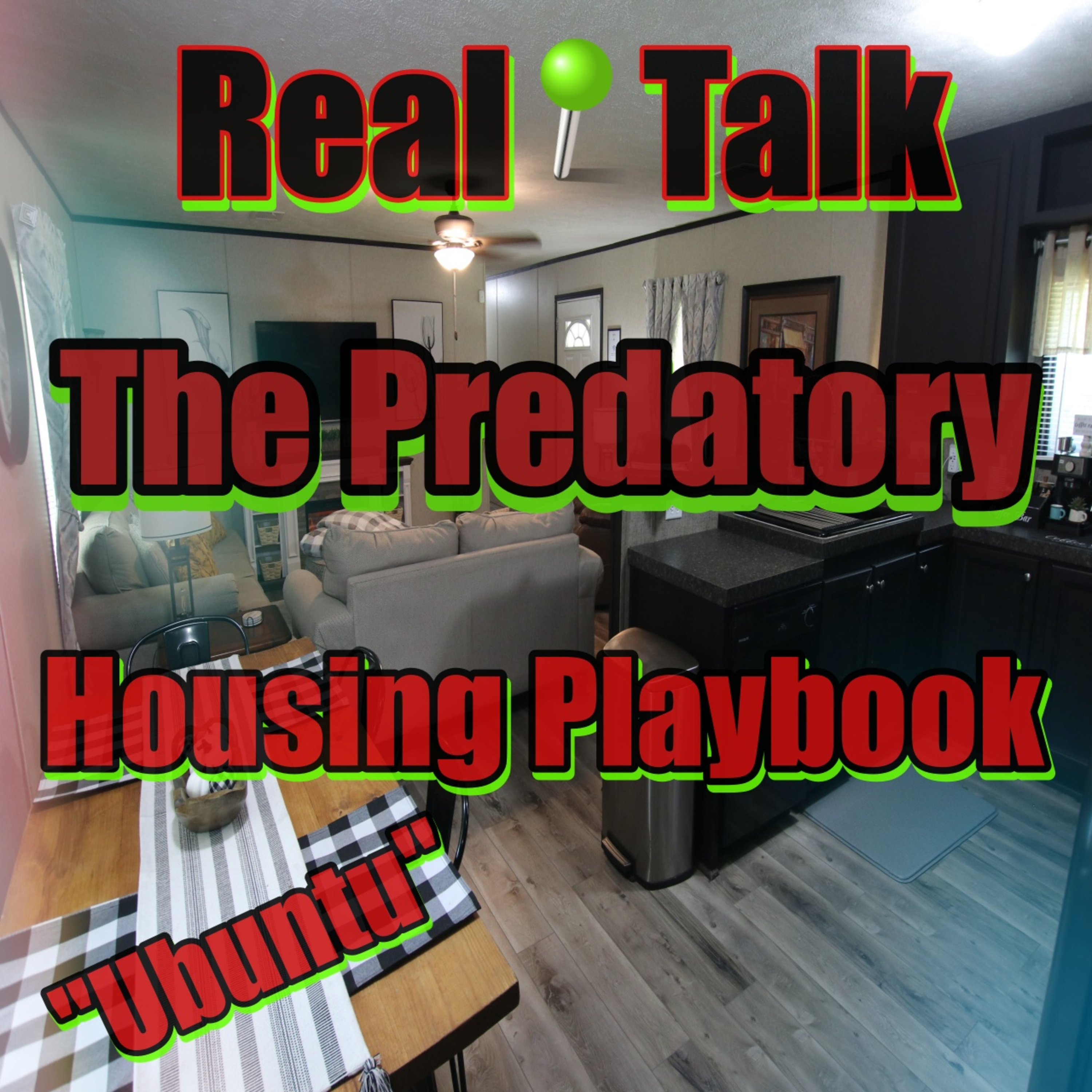 The Predatory Housing Playbook episode artwork