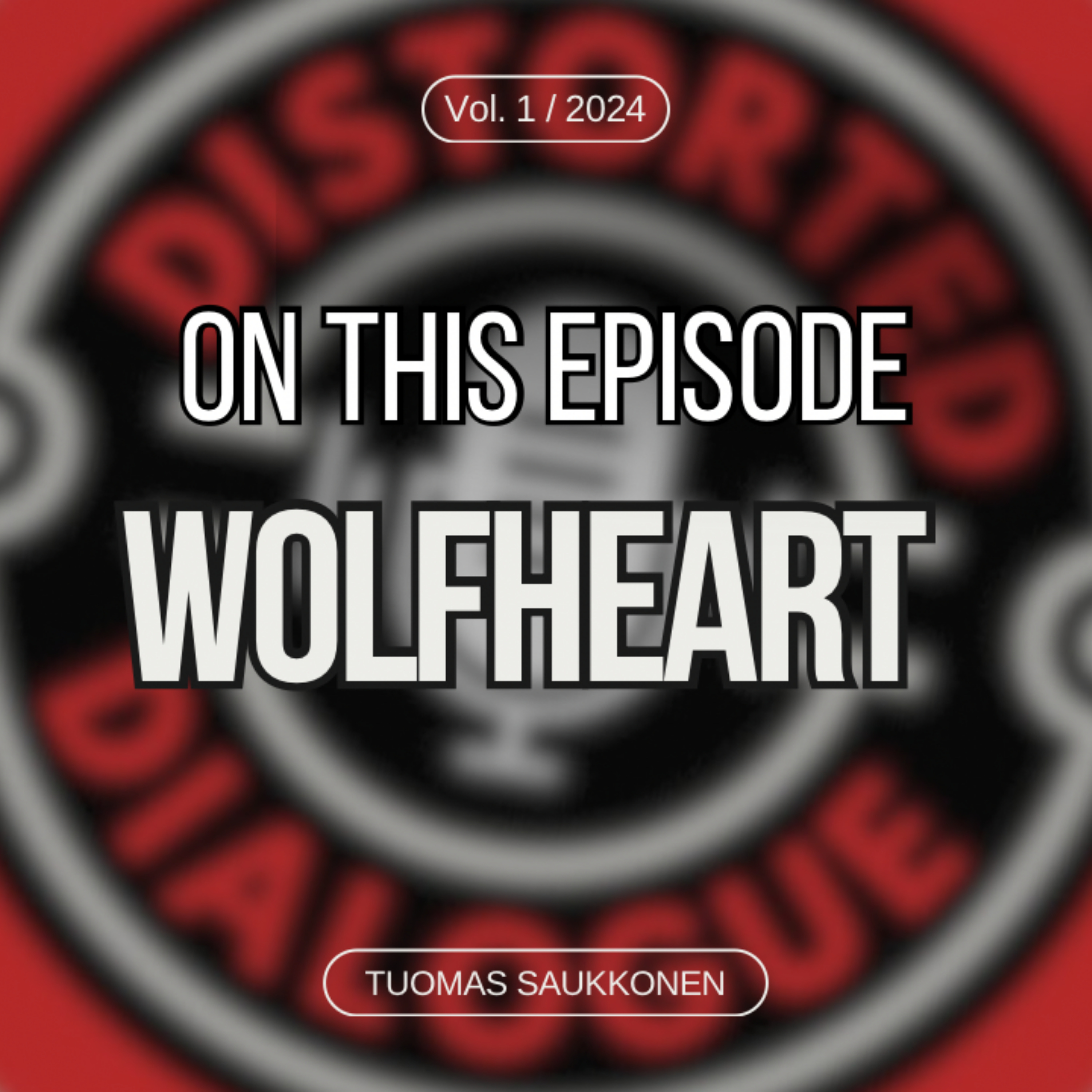 Episode 1: Wolfheart's Tuomas Saukkonen (Melodic Death Metal) episode artwork