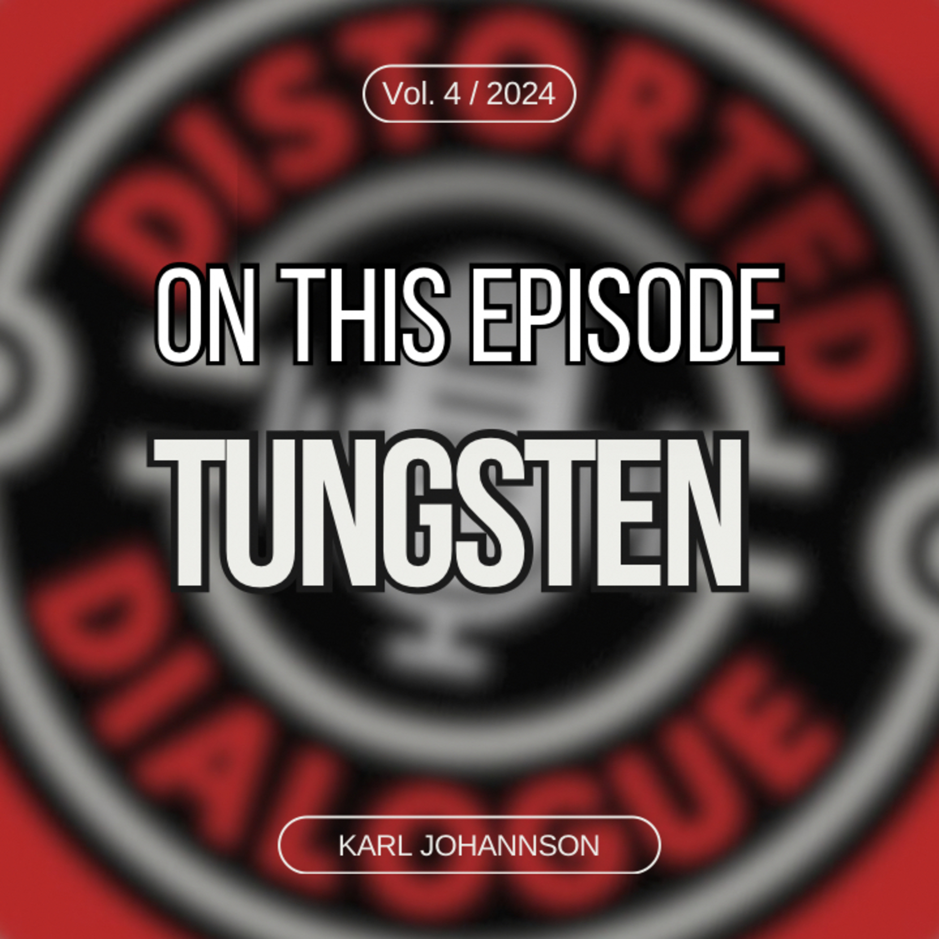 Episode 4: Tungsten's Karl Johannson (Power Metal) episode artwork