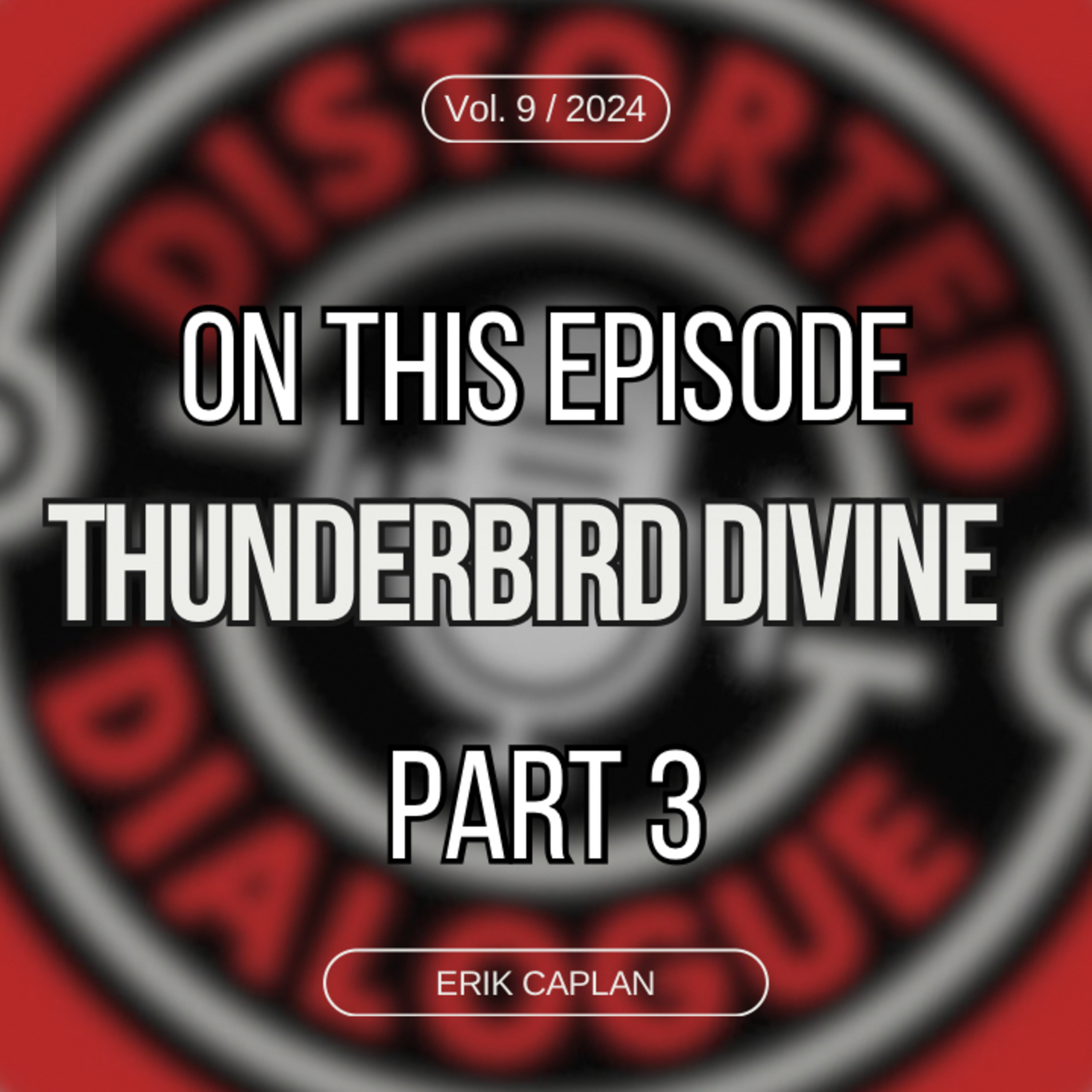 Episode 9: Thunderbird Divine's Erik Caplan (Doom / Psych) episode artwork