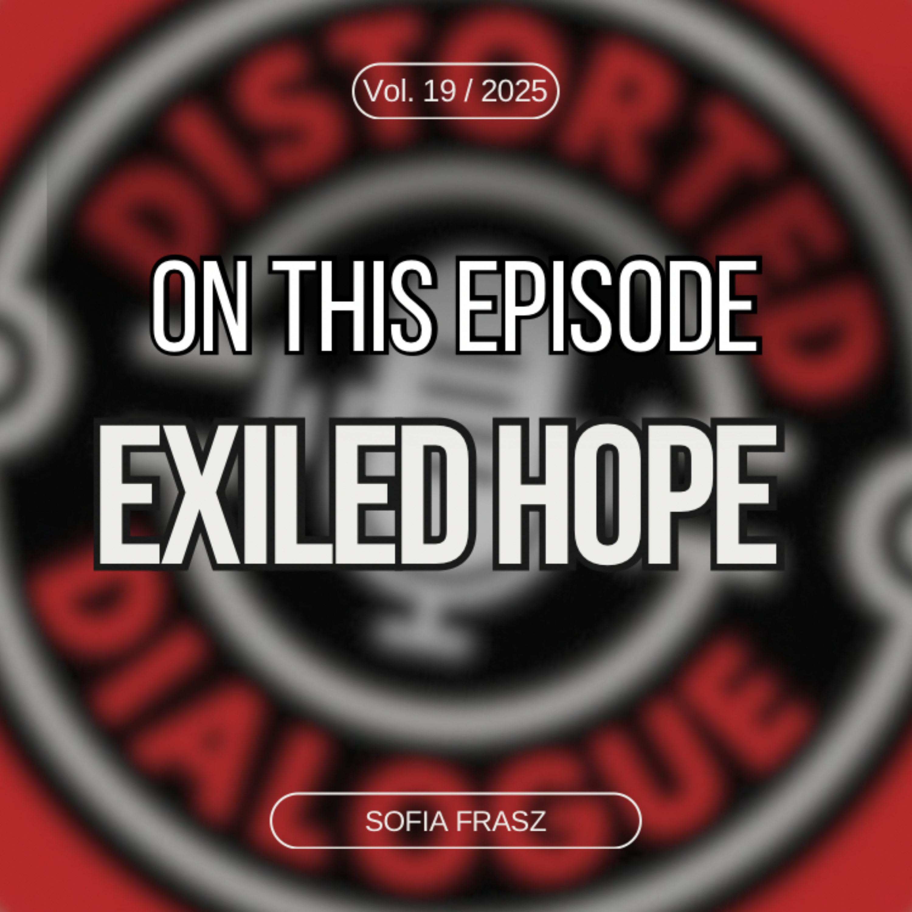 Episode 19: Exiled Hope's Sofia Frasz (Progressive Metal) episode artwork