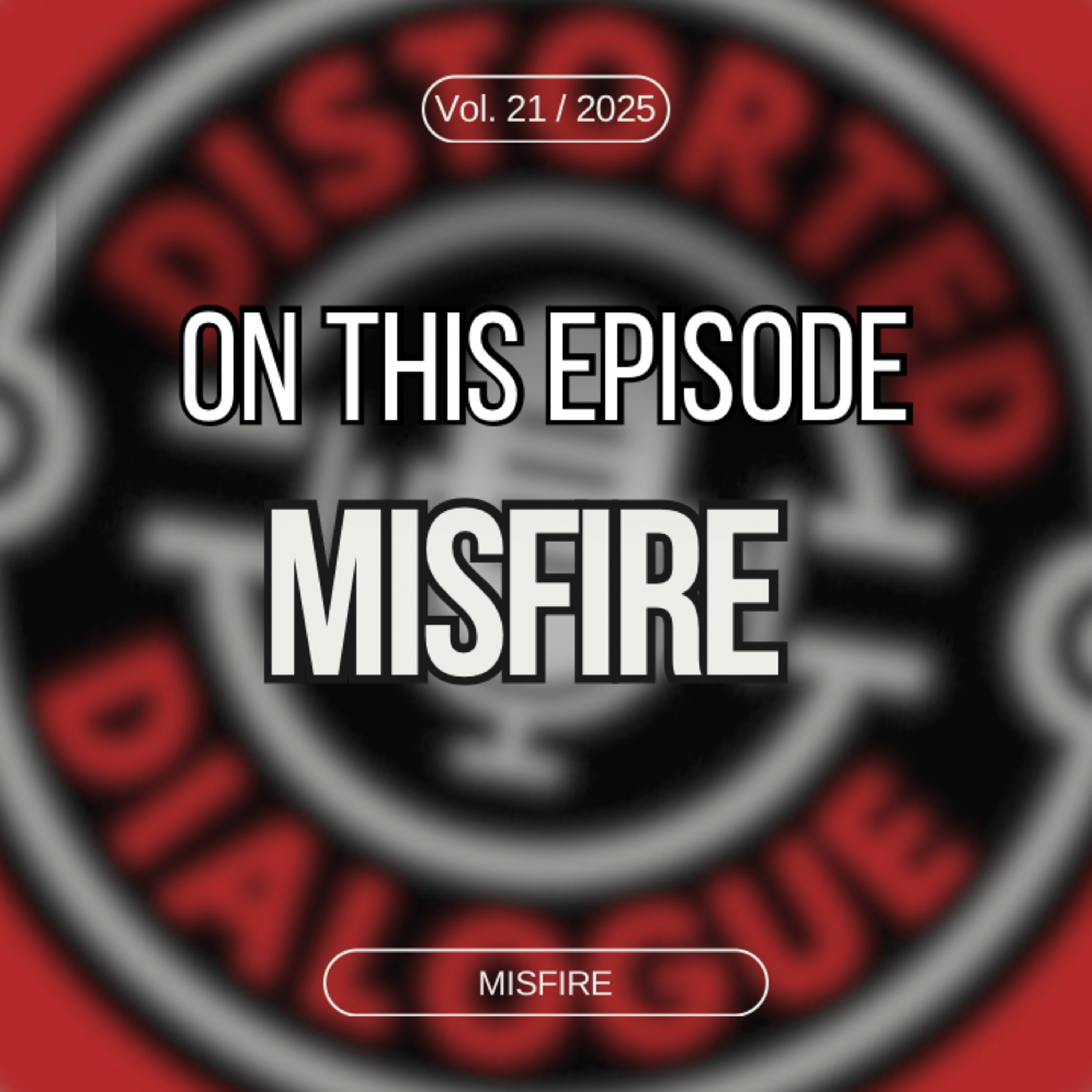 Episode 21: Misfire (Thrash) episode artwork