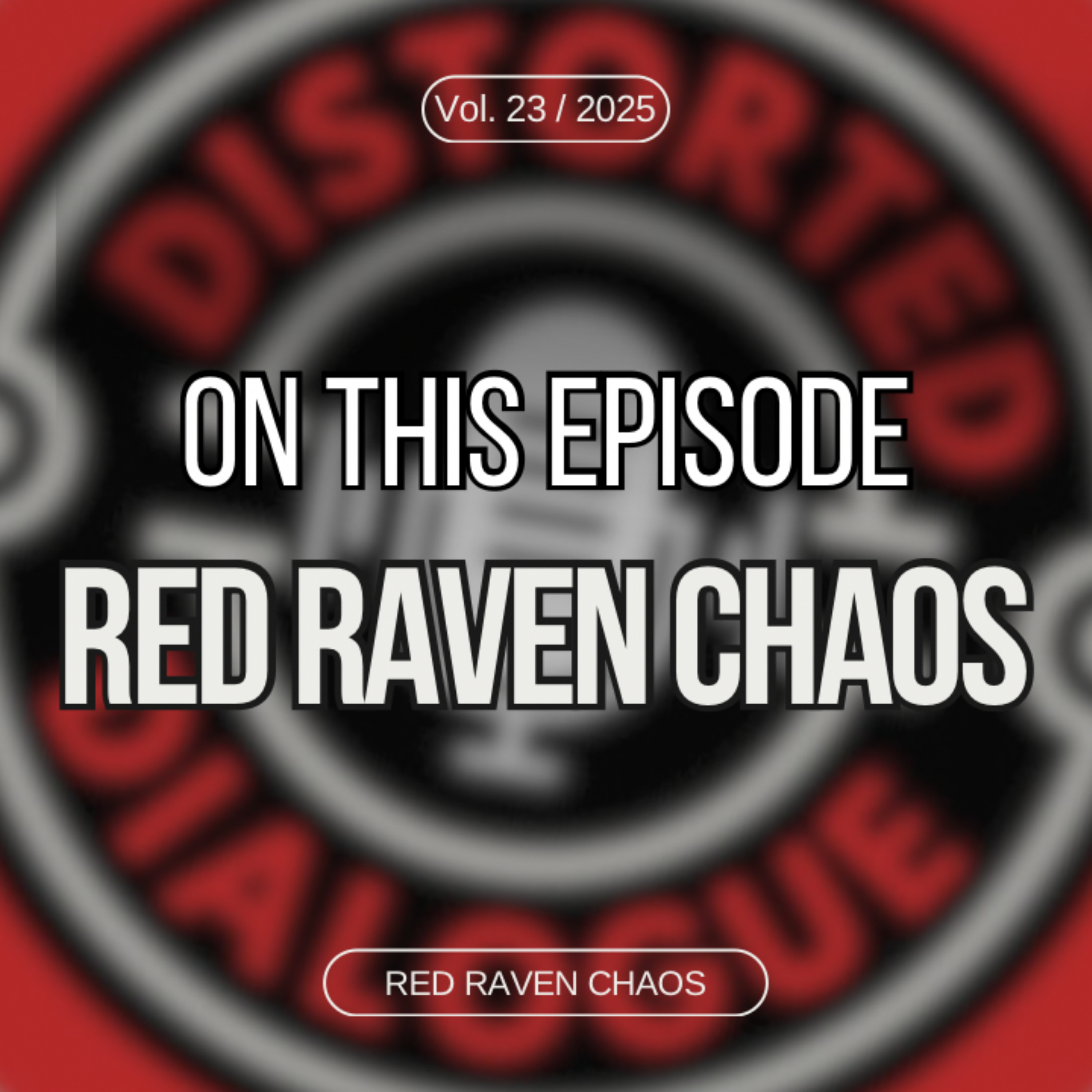 Episode 23: Red Raven Chaos (Groove Metal) episode artwork