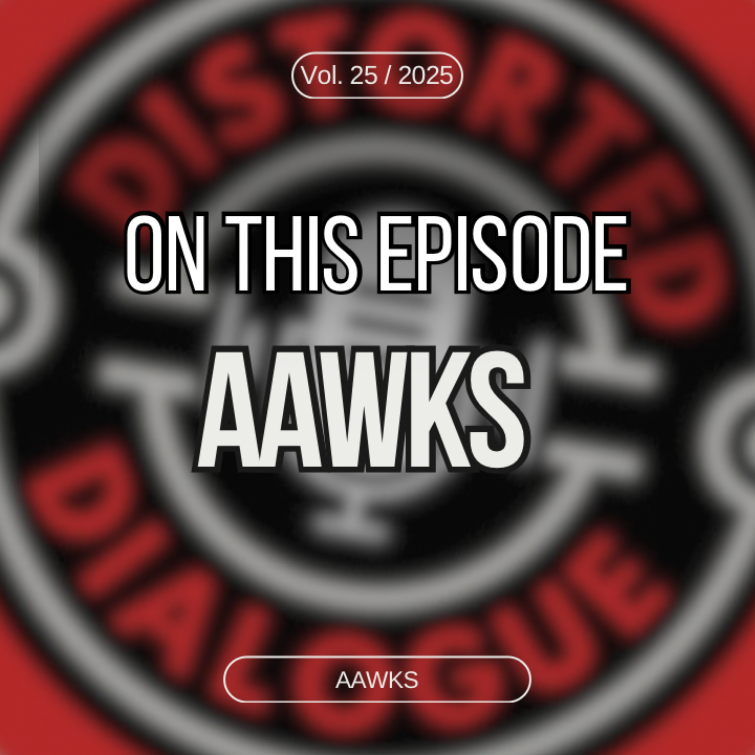 Episode 25: Aawks (Psych / Doom) episode artwork