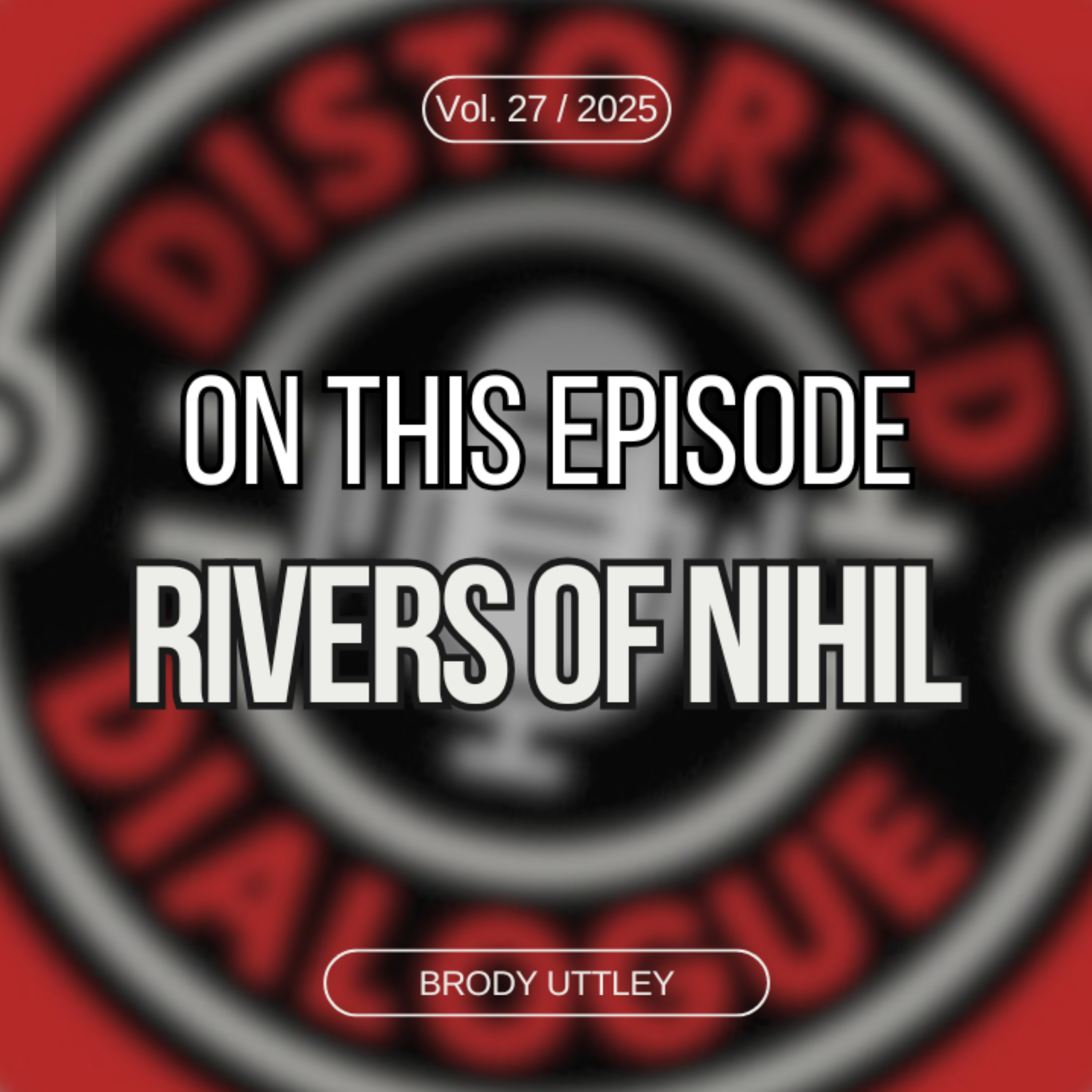Episode 27: Rivers of Nihil's Brody Uttley episode artwork