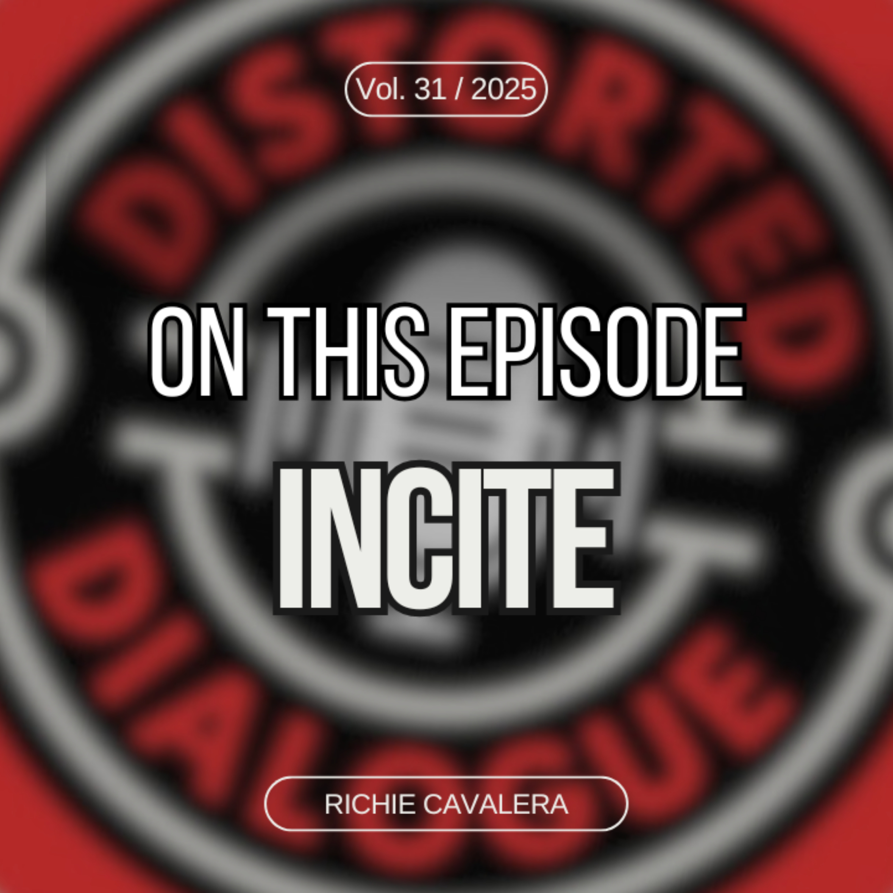 Episode 31: Incite's Richie Cavalera episode artwork
