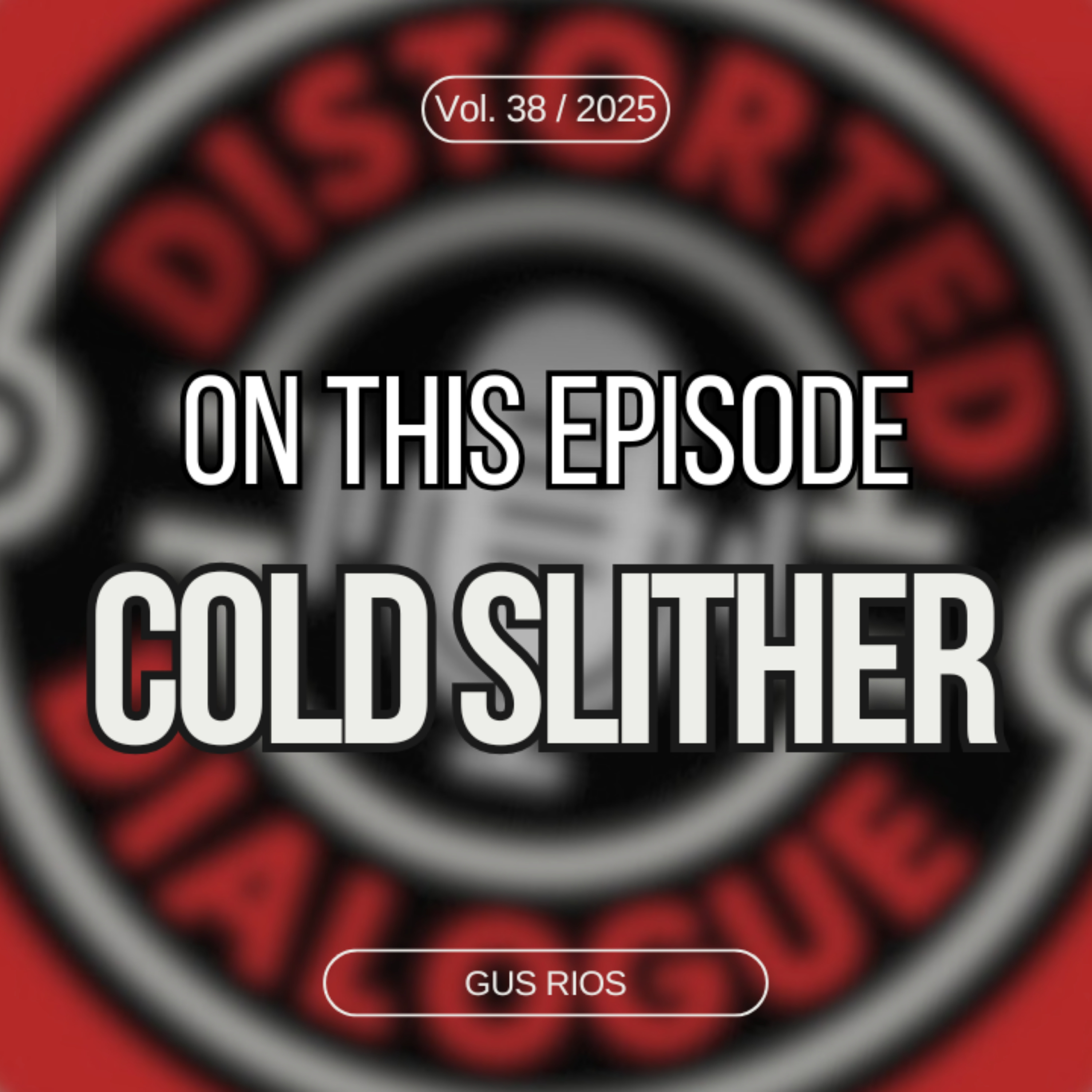 The Distorted Dialogue Podcast