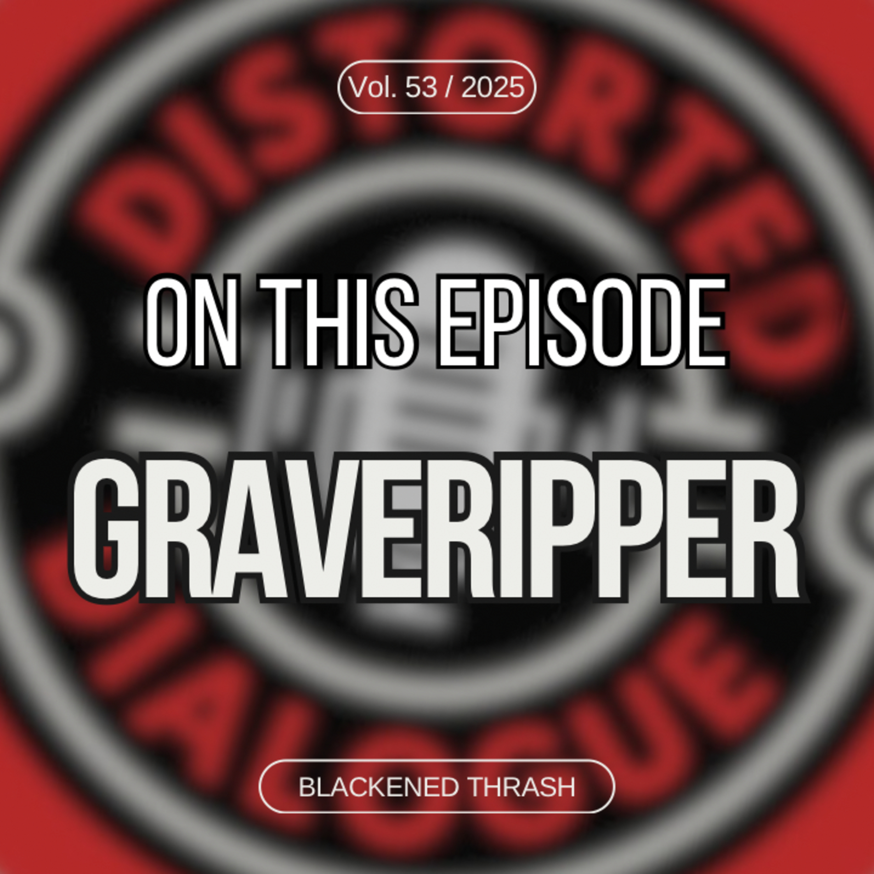 Episode 53: Graveripper episode artwork