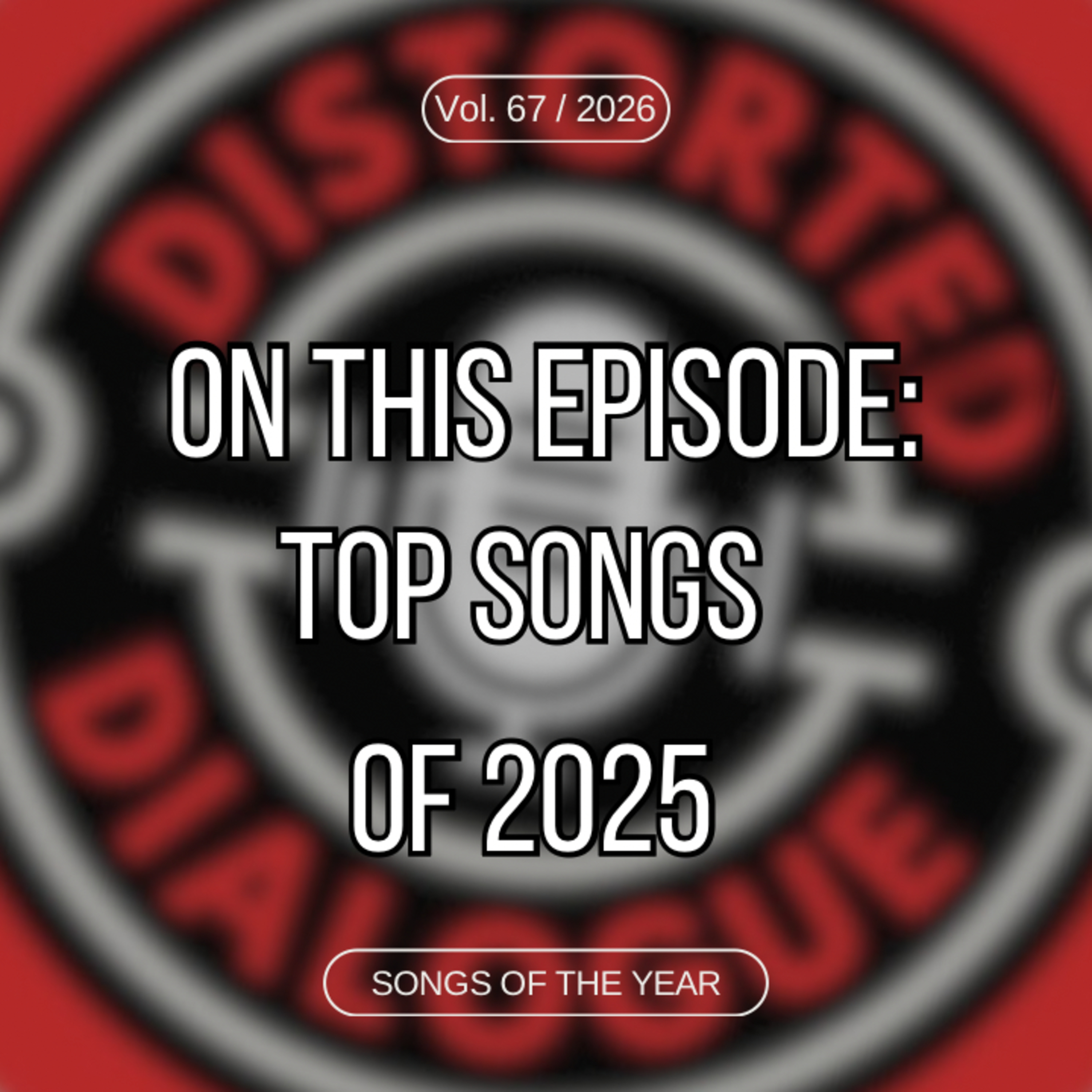 Episode 67: Top 10 Metal Songs of 2025 with Honorable Mentions episode artwork