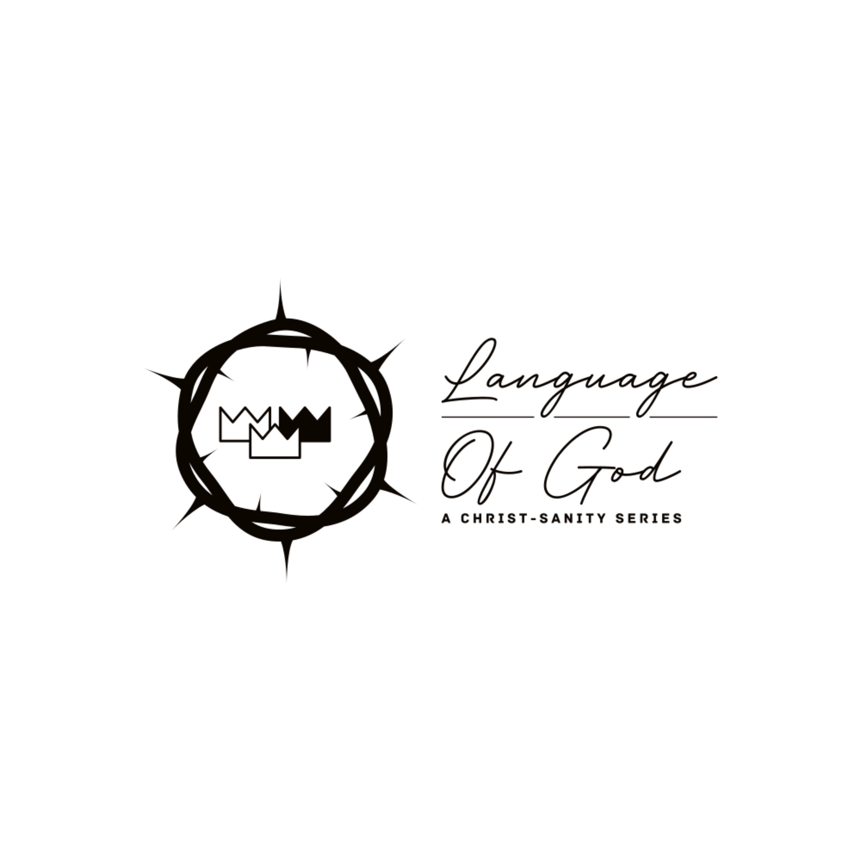 Language of God | Episode 3: Dominion- Part I: Tread & Reign episode artwork