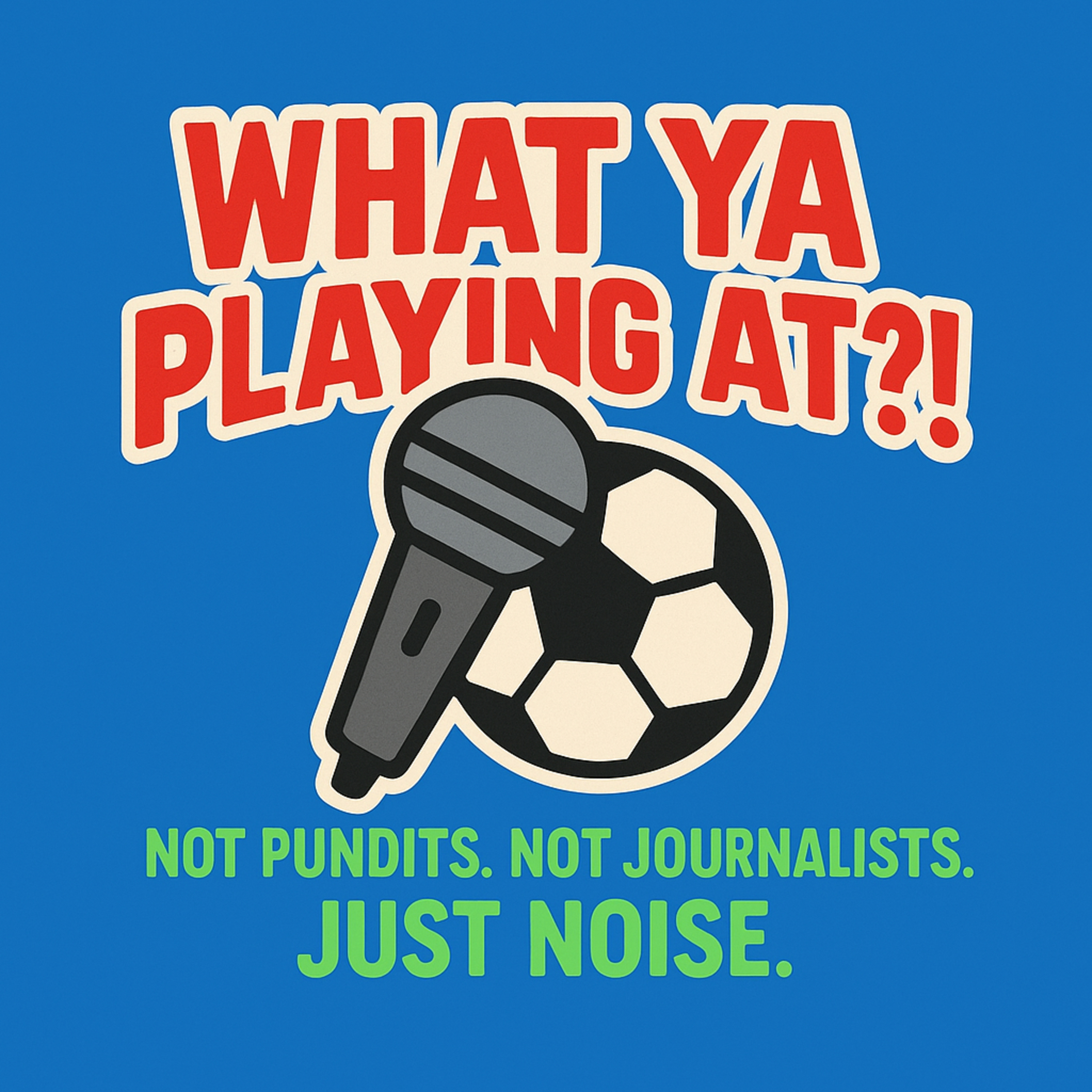 What Ya Playing At?!