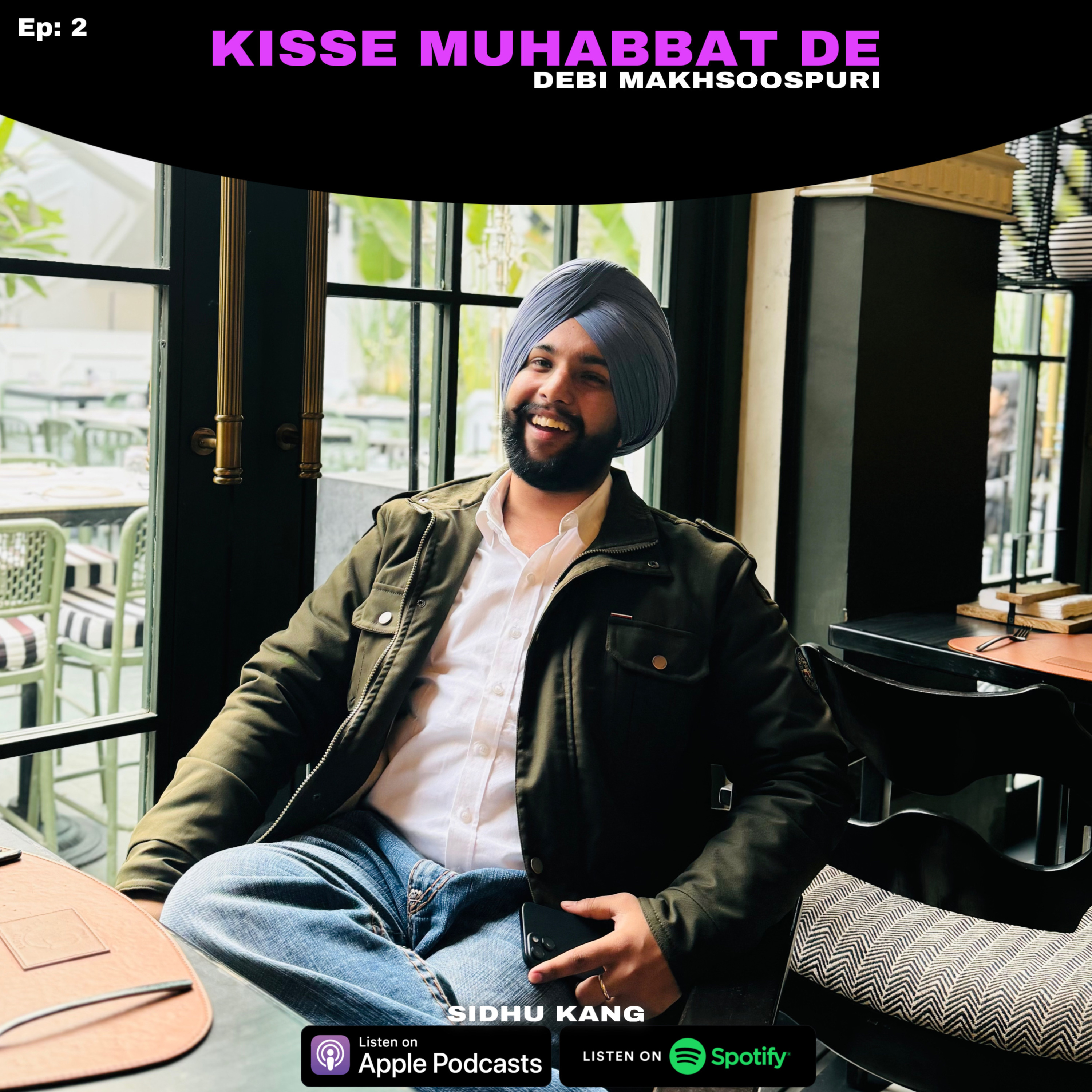 Ep 2: Kisse Muhabbat De (Debi Makhsoospuri) by Sidhu Kang episode artwork