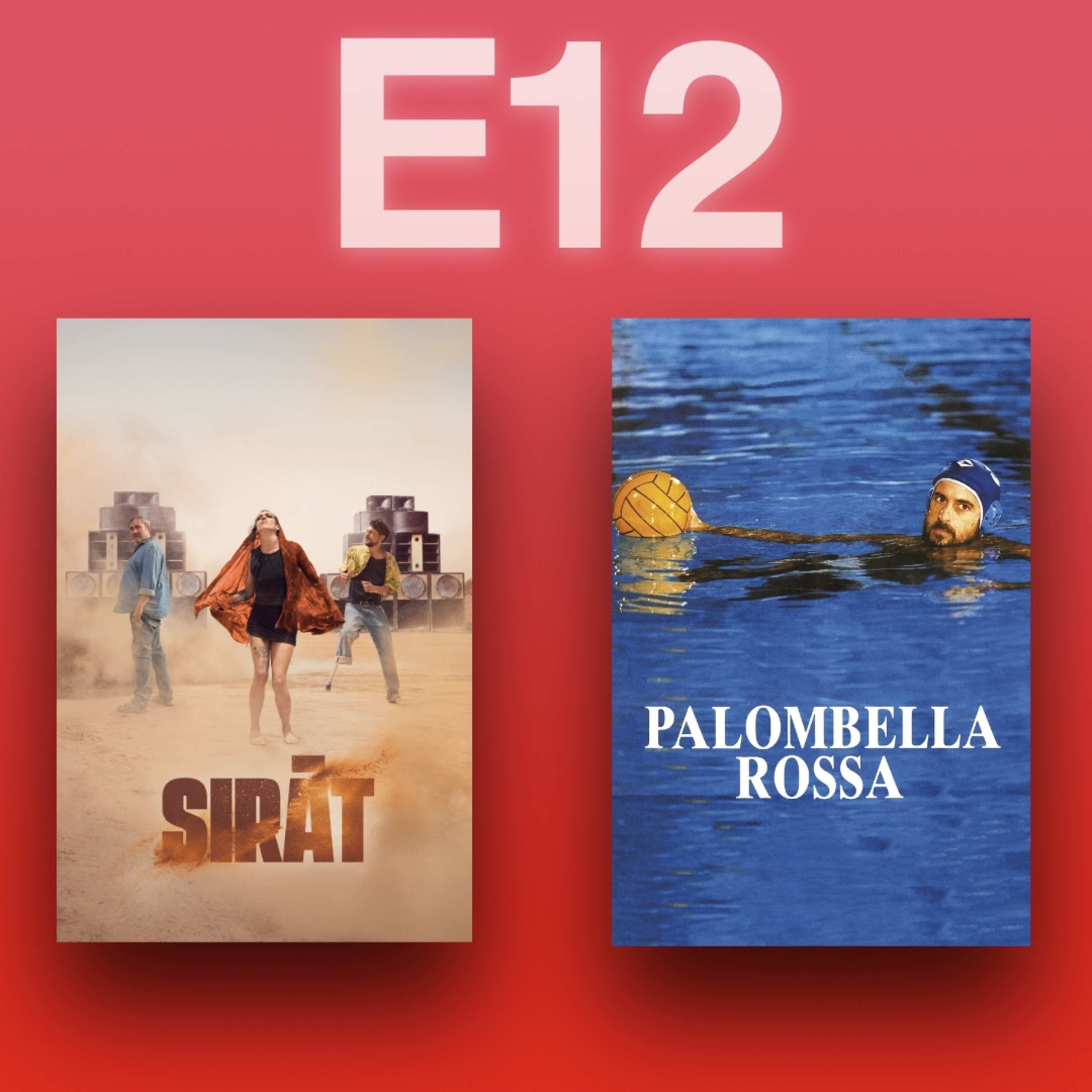 Sirat et Palombella Rossa