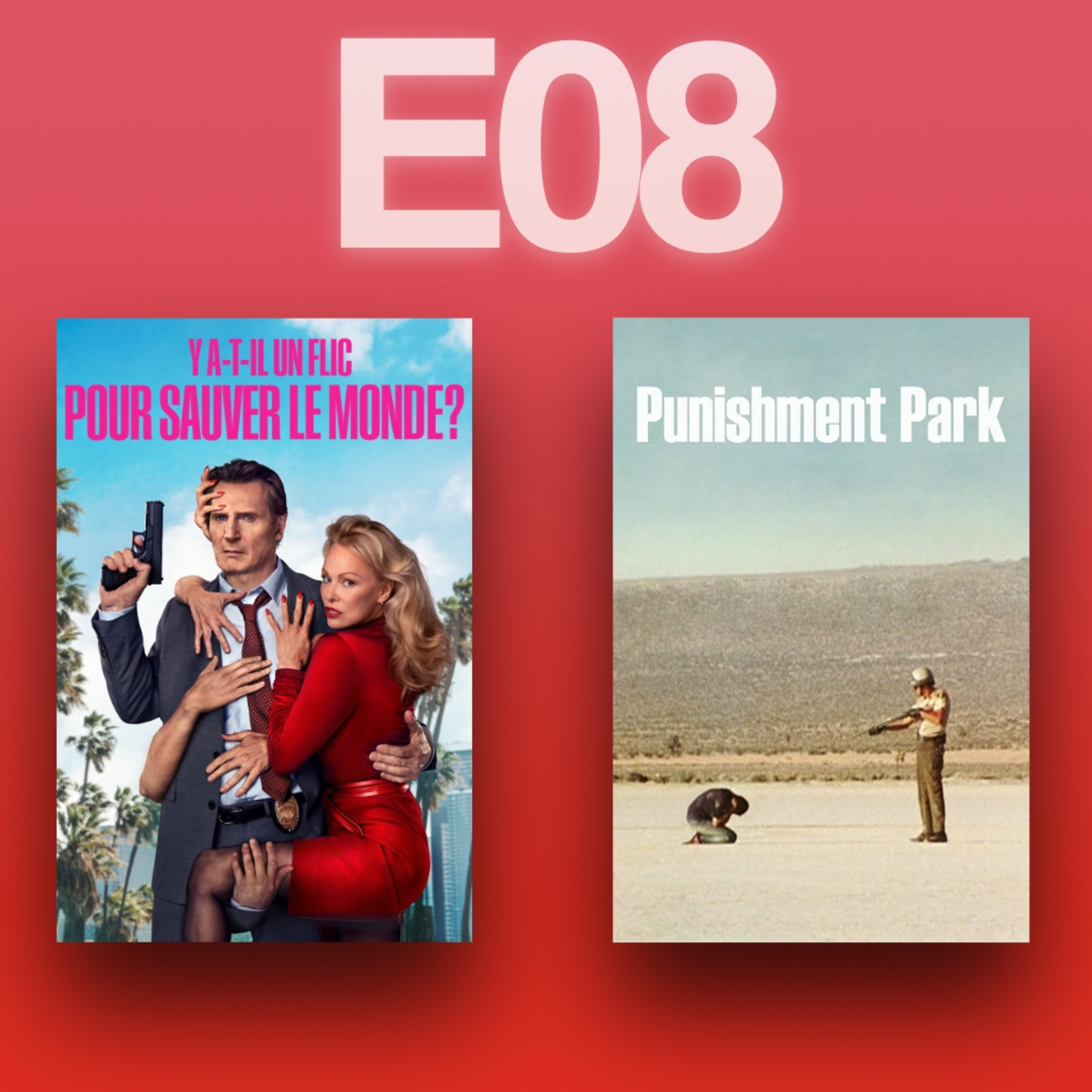 Y a-t-il un flic pour sauver le Monde ? et Punishment Park