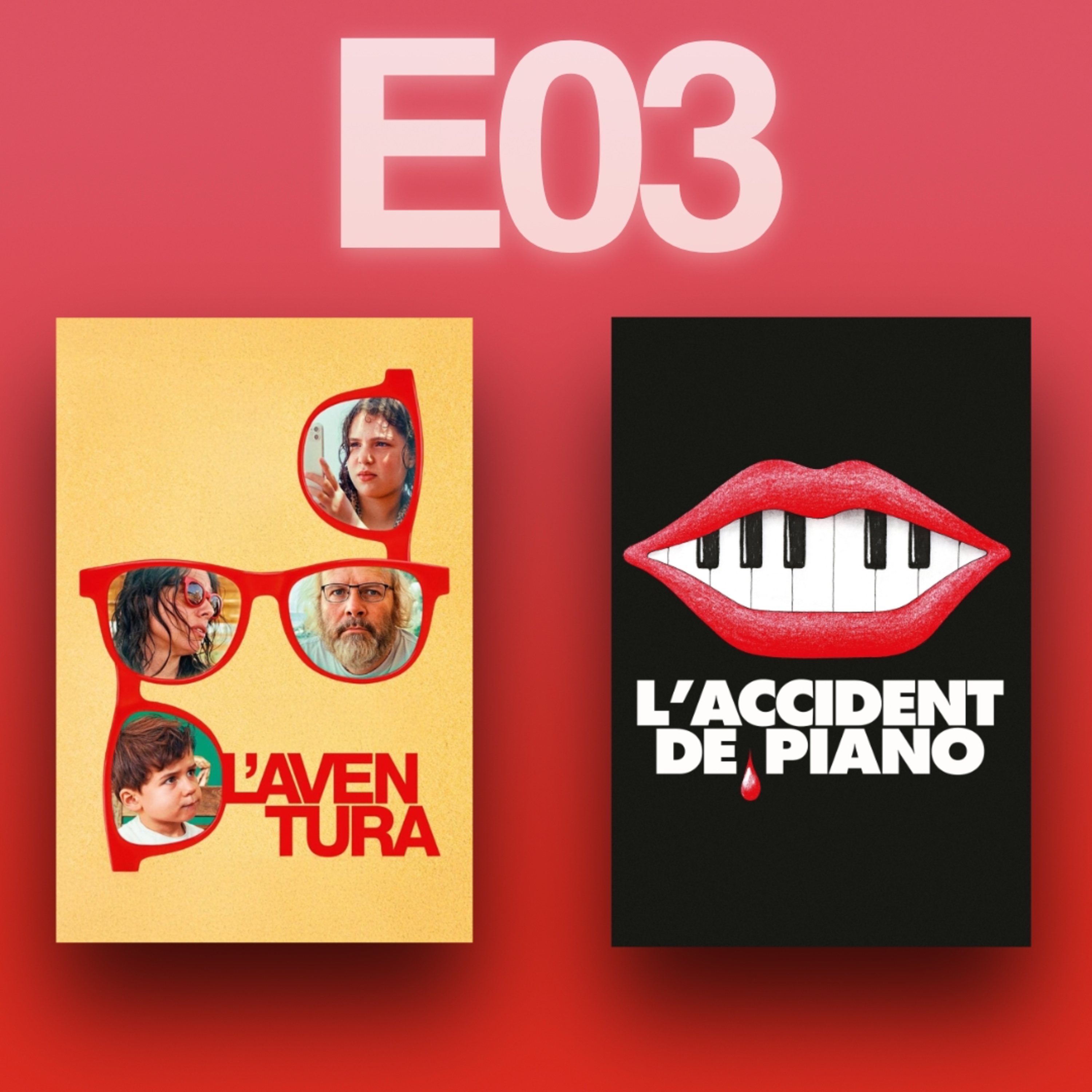 L'Aventura et L'Accident de piano
